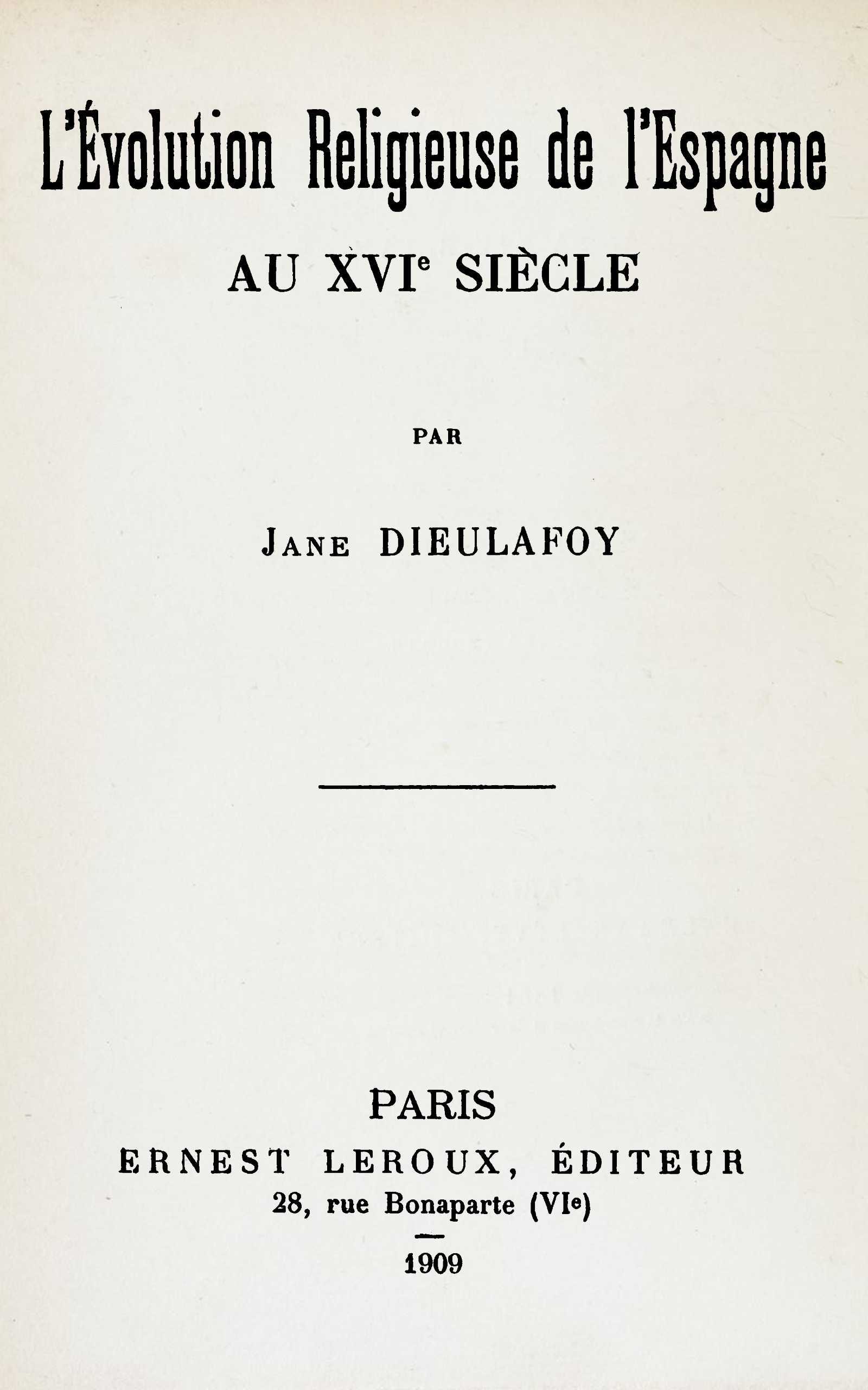 Copertina di L'évolution religieuse de l'Espagne au XVIe siècle, di Jane Dieulafoy