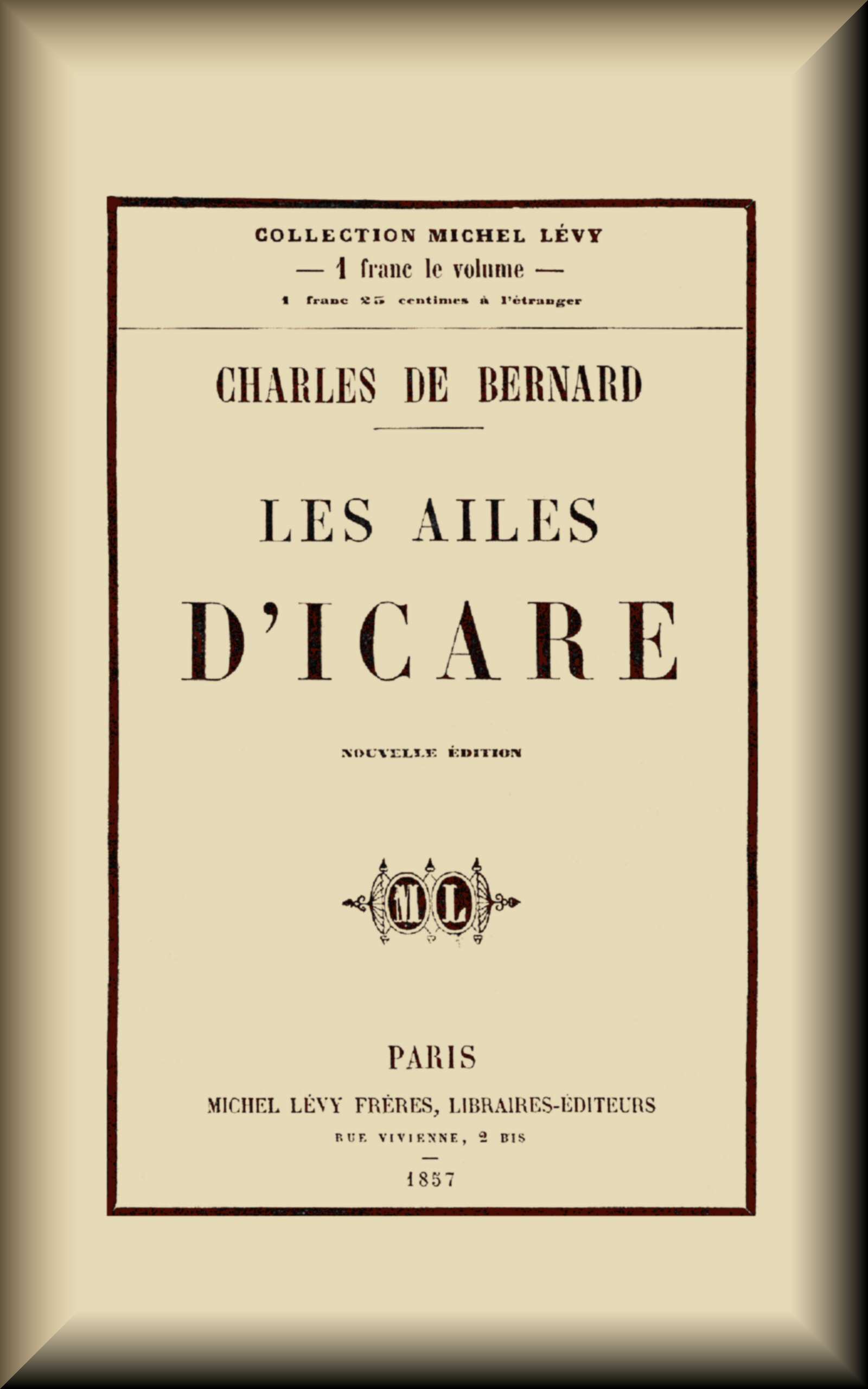 Copertina di Les ailes d'Icare, di Charles de Bernard