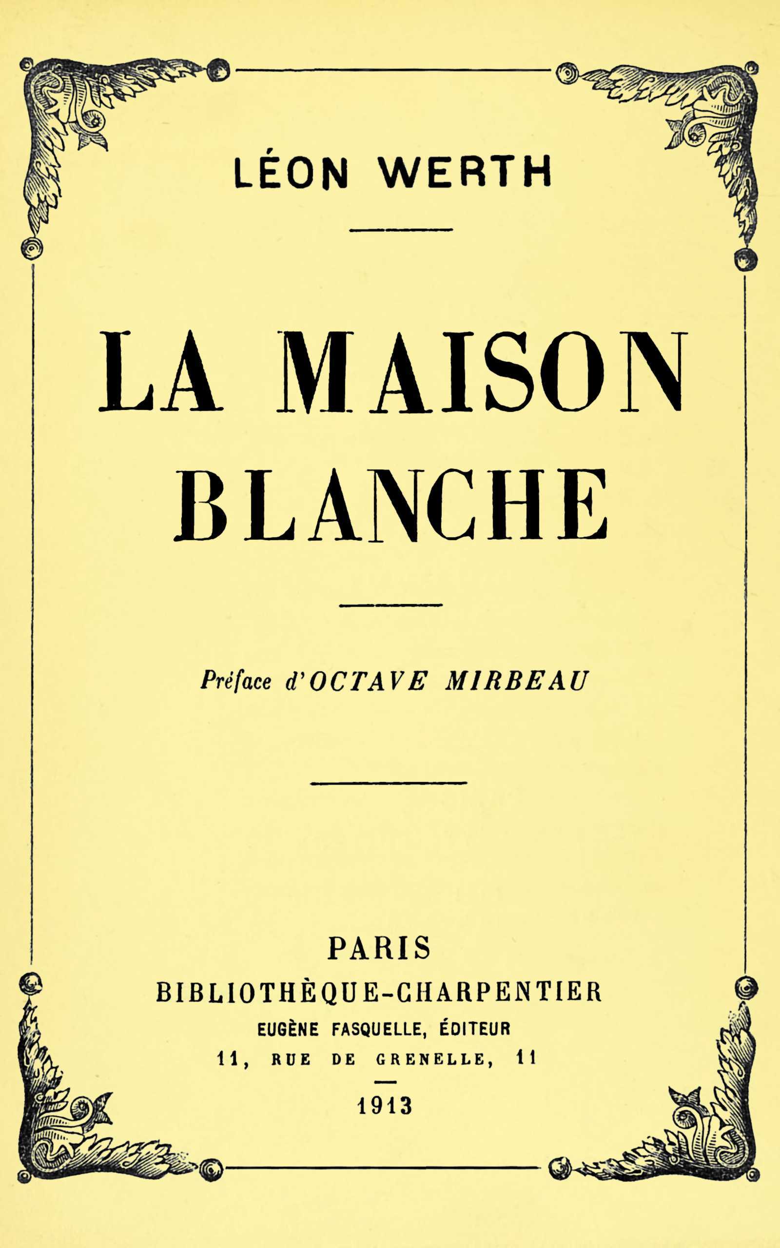 Copertina di La maison blanche, di Léon Werth