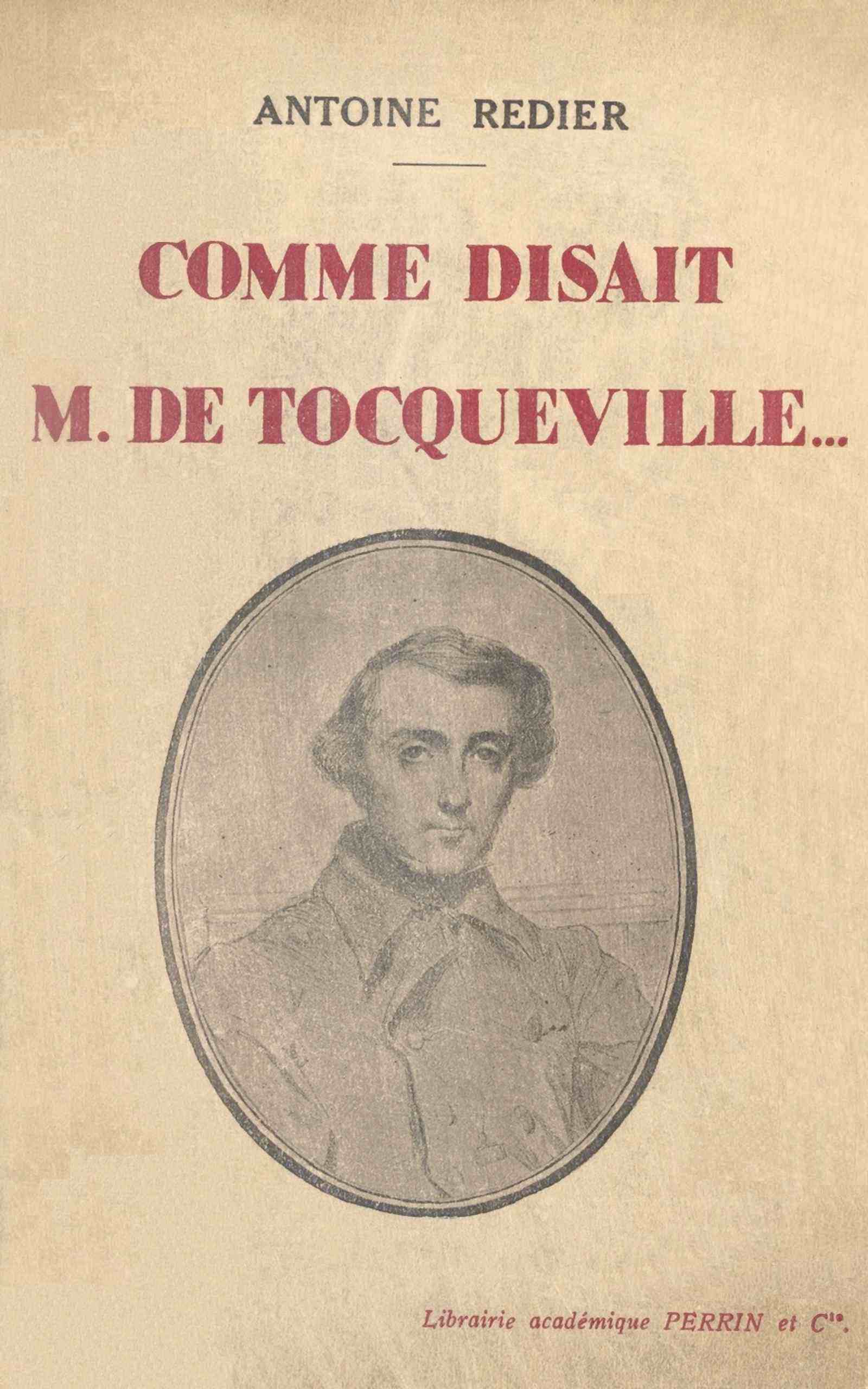 Cover of Comme disait Monsieur de Tocqueville... by Antoine Redier