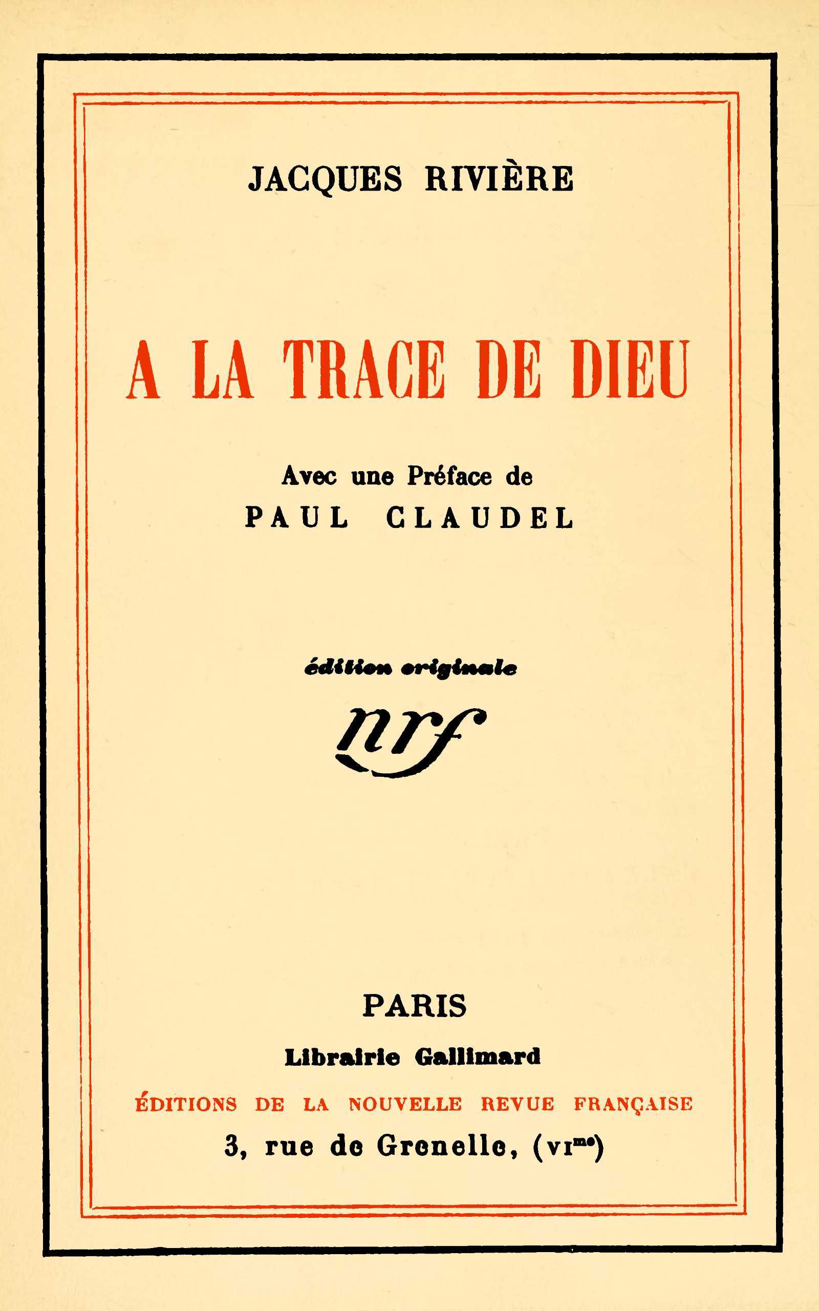 Cover of A la trace de Dieu by Jacques Rivière
