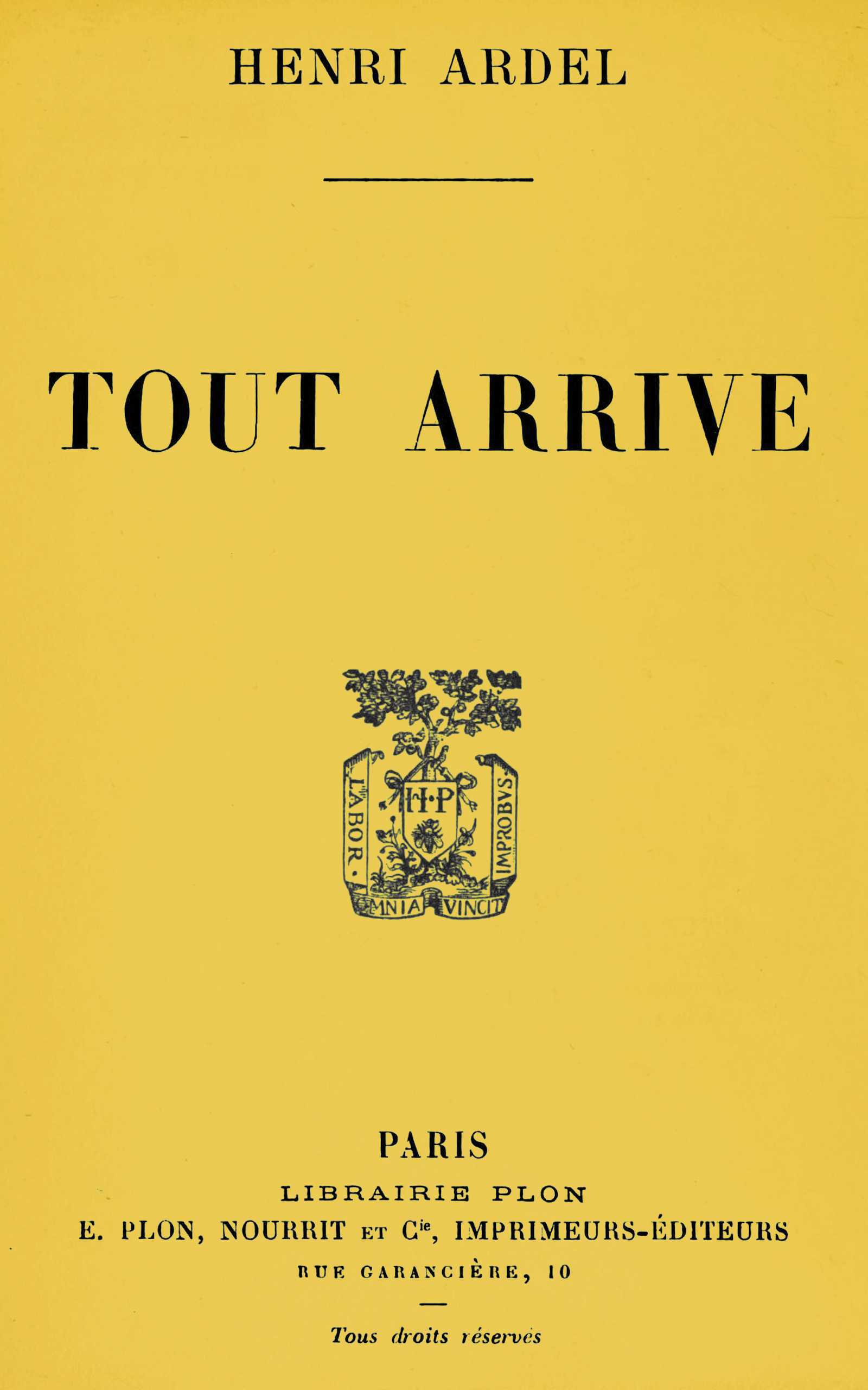 Portada de Tout arrive, de Henri Ardel