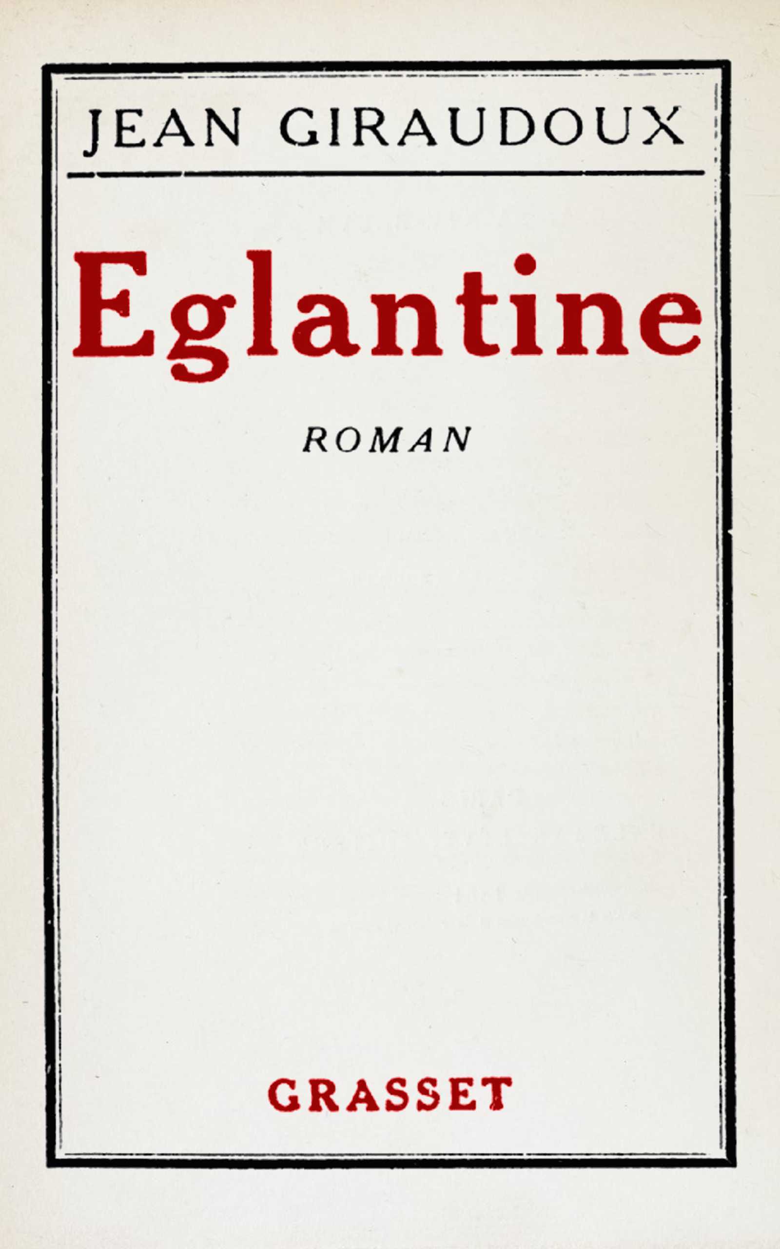 Couverture de Églantine par Jean Giraudoux