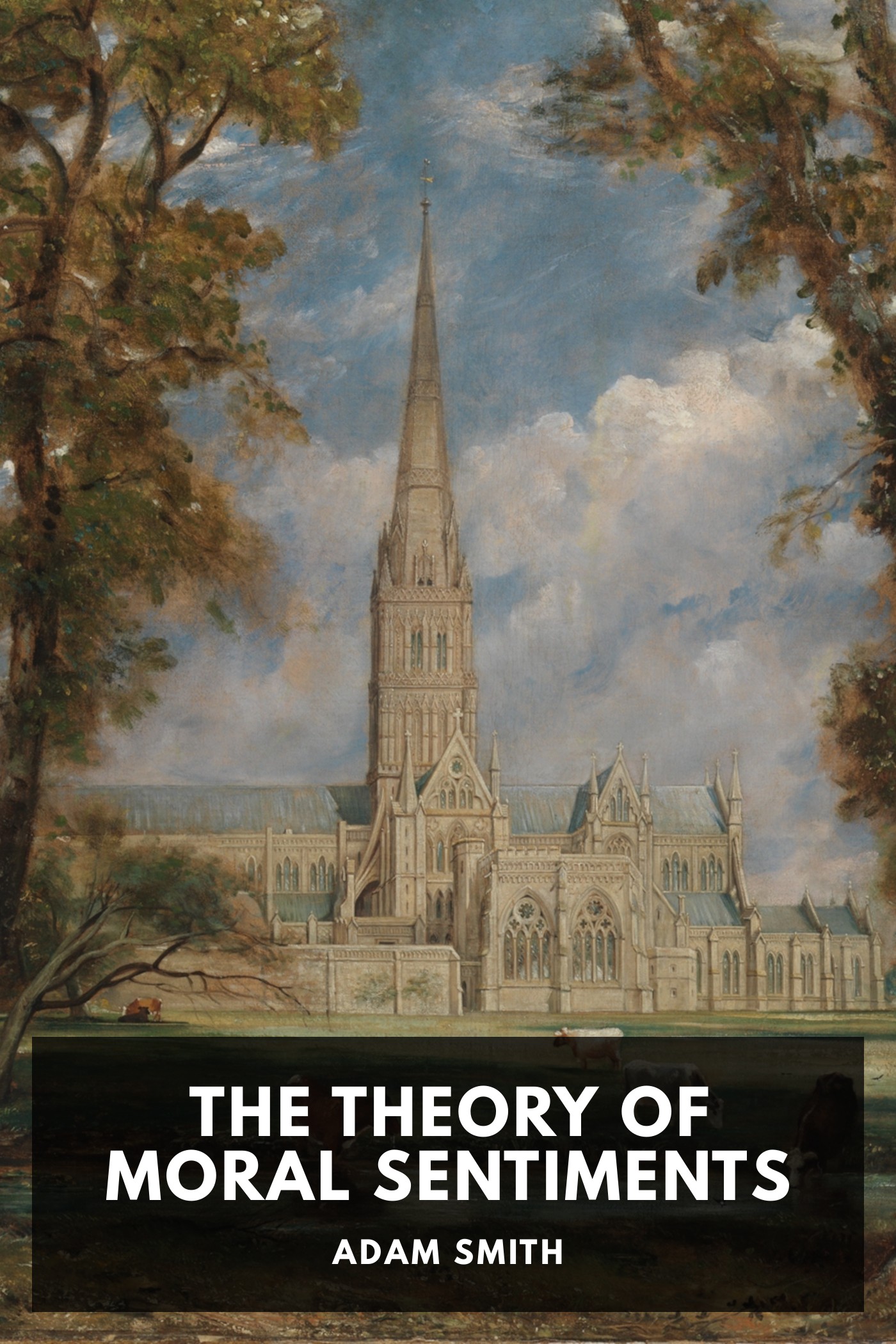 Cover of The Theory of Moral Sentiments by Adam Smith