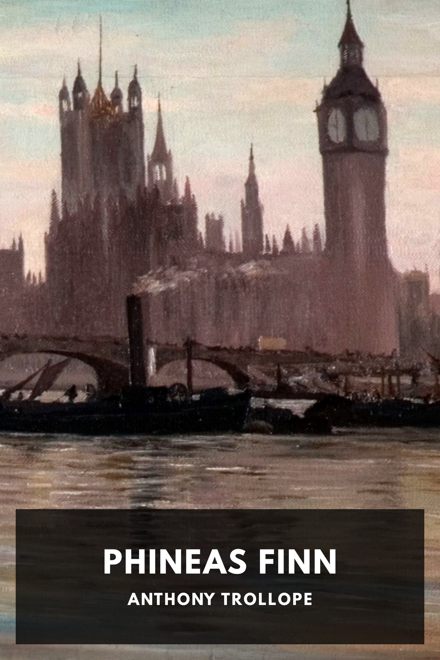 Cover of Phineas Finn by Anthony Trollope