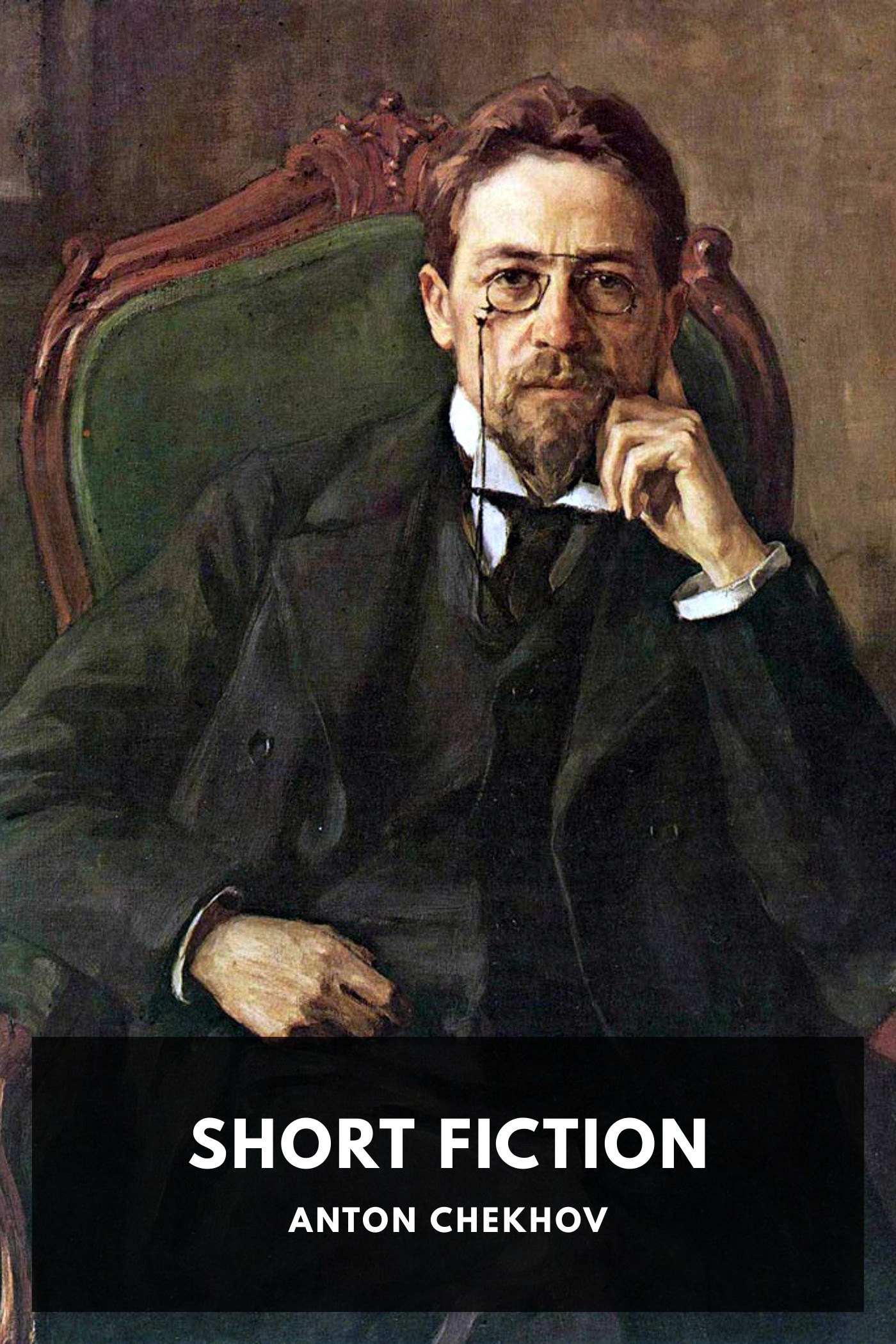Couverture de Short Fiction par Anton Chekhov