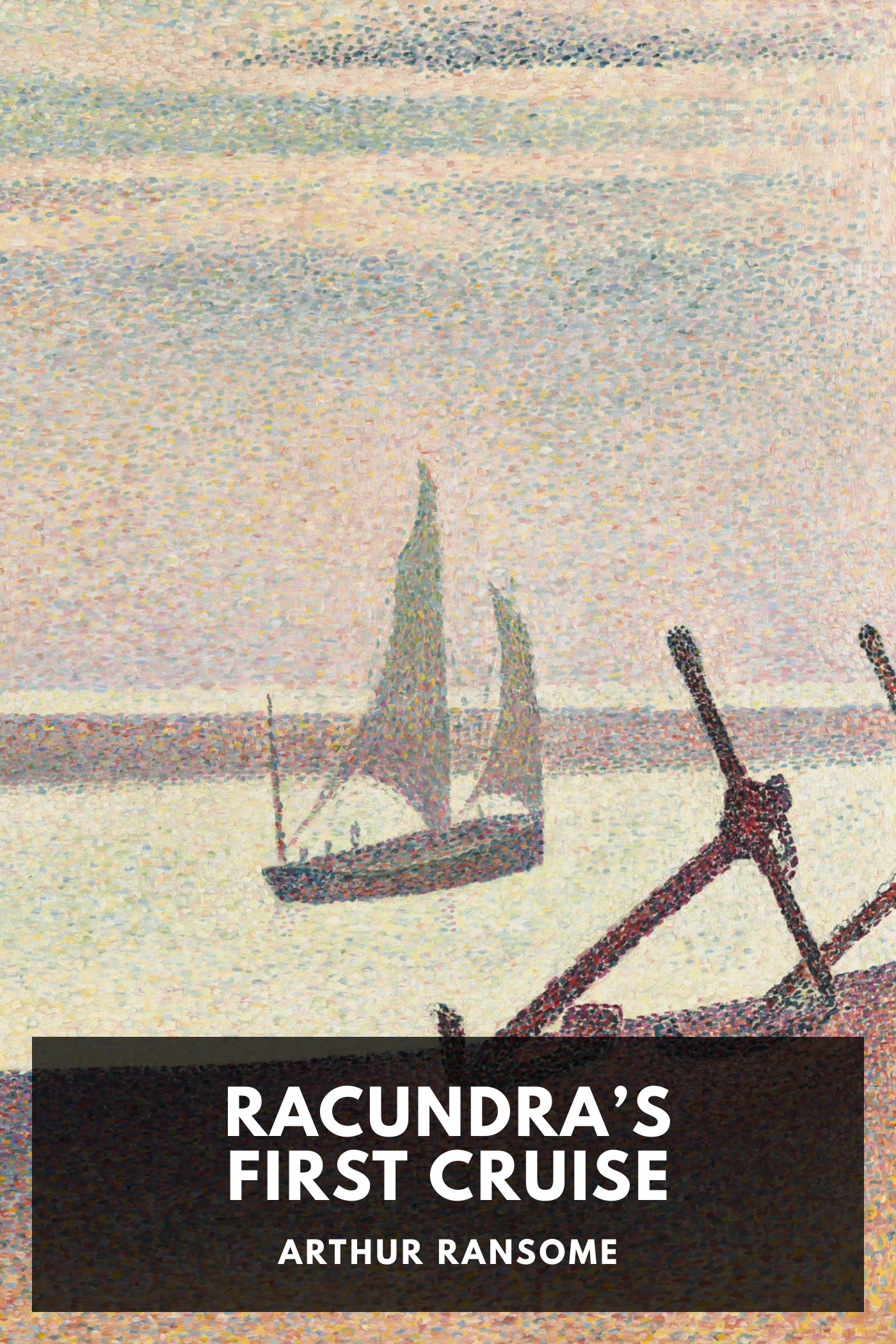 Couverture de Racundra’s First Cruise par Arthur Ransome