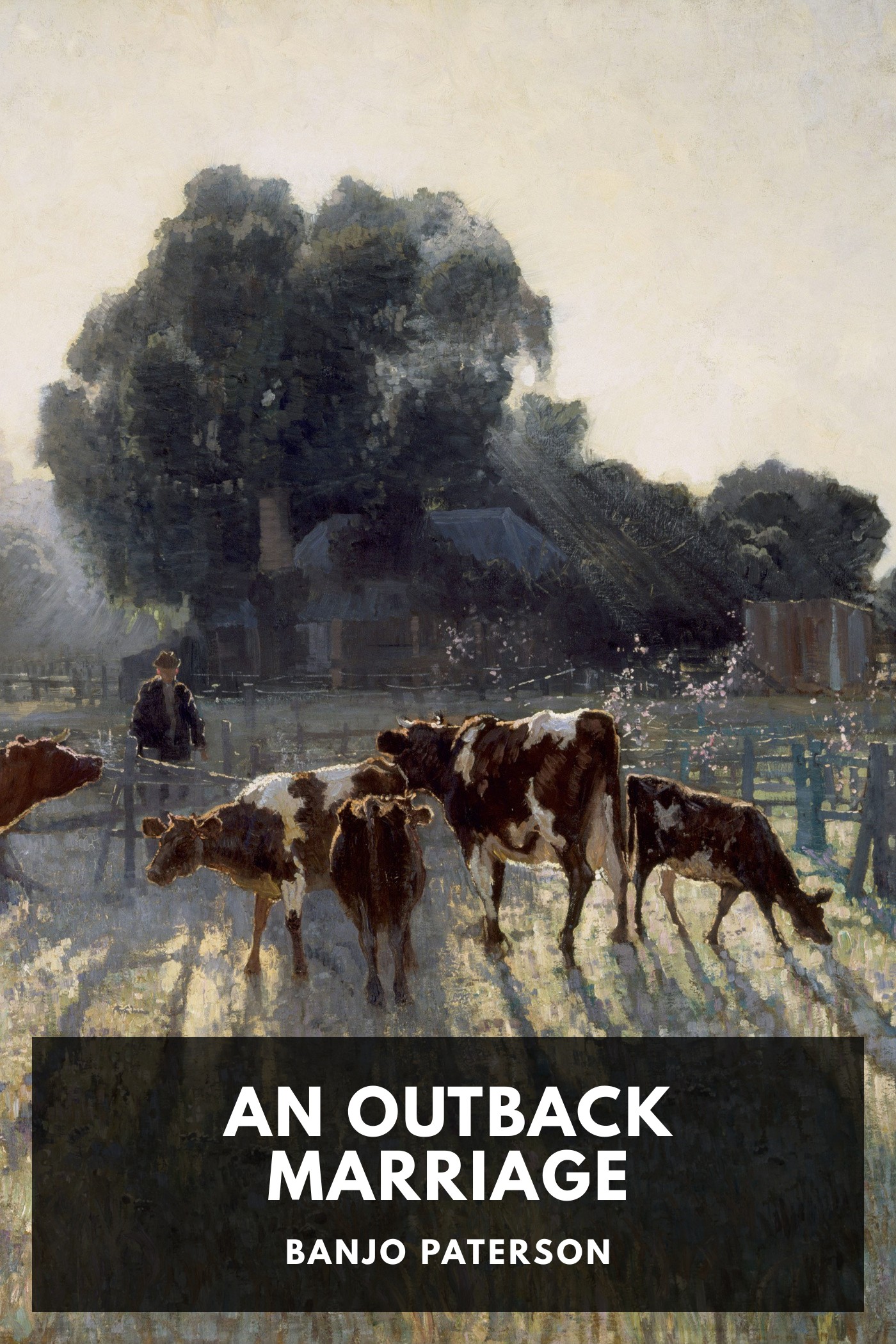 Cover of An Outback Marriage by Banjo Paterson