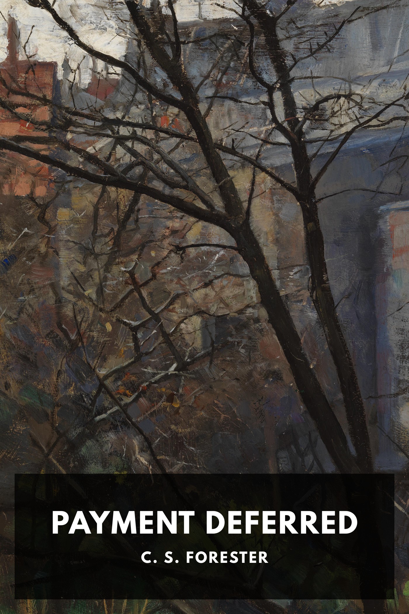 Portada de Payment Deferred, de C. S. Forester