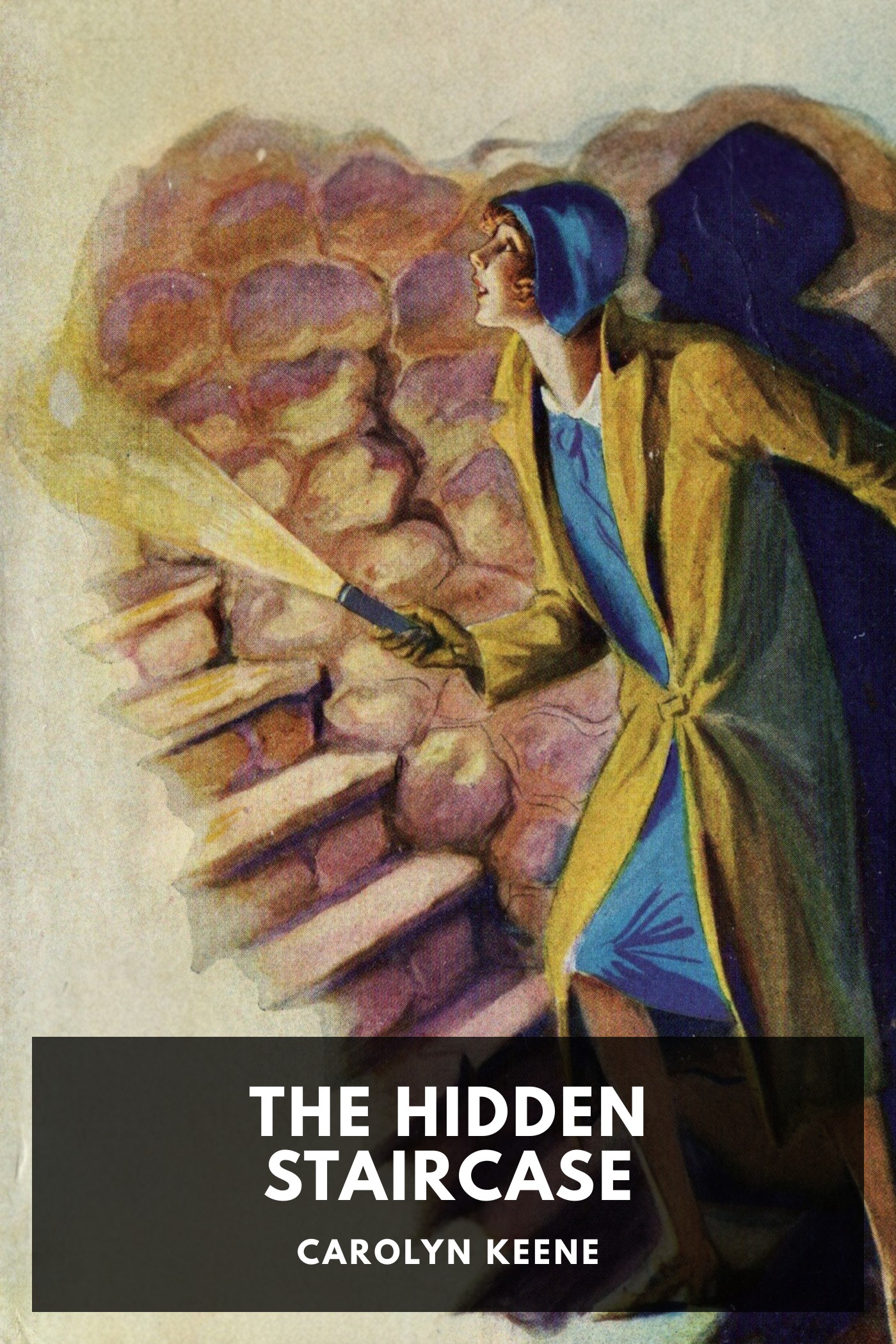 《The Hidden Staircase》封面,Carolyn Keene 著