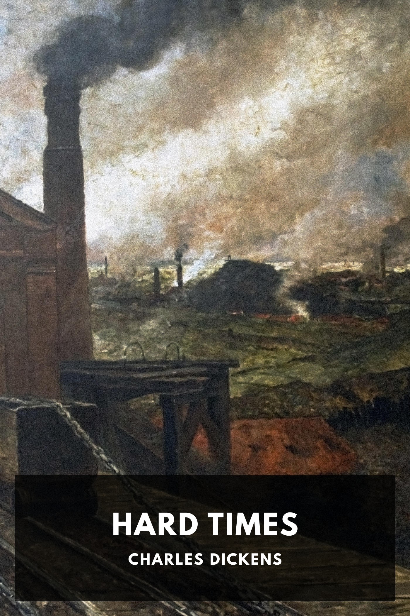 Portada de Hard Times, de Charles Dickens