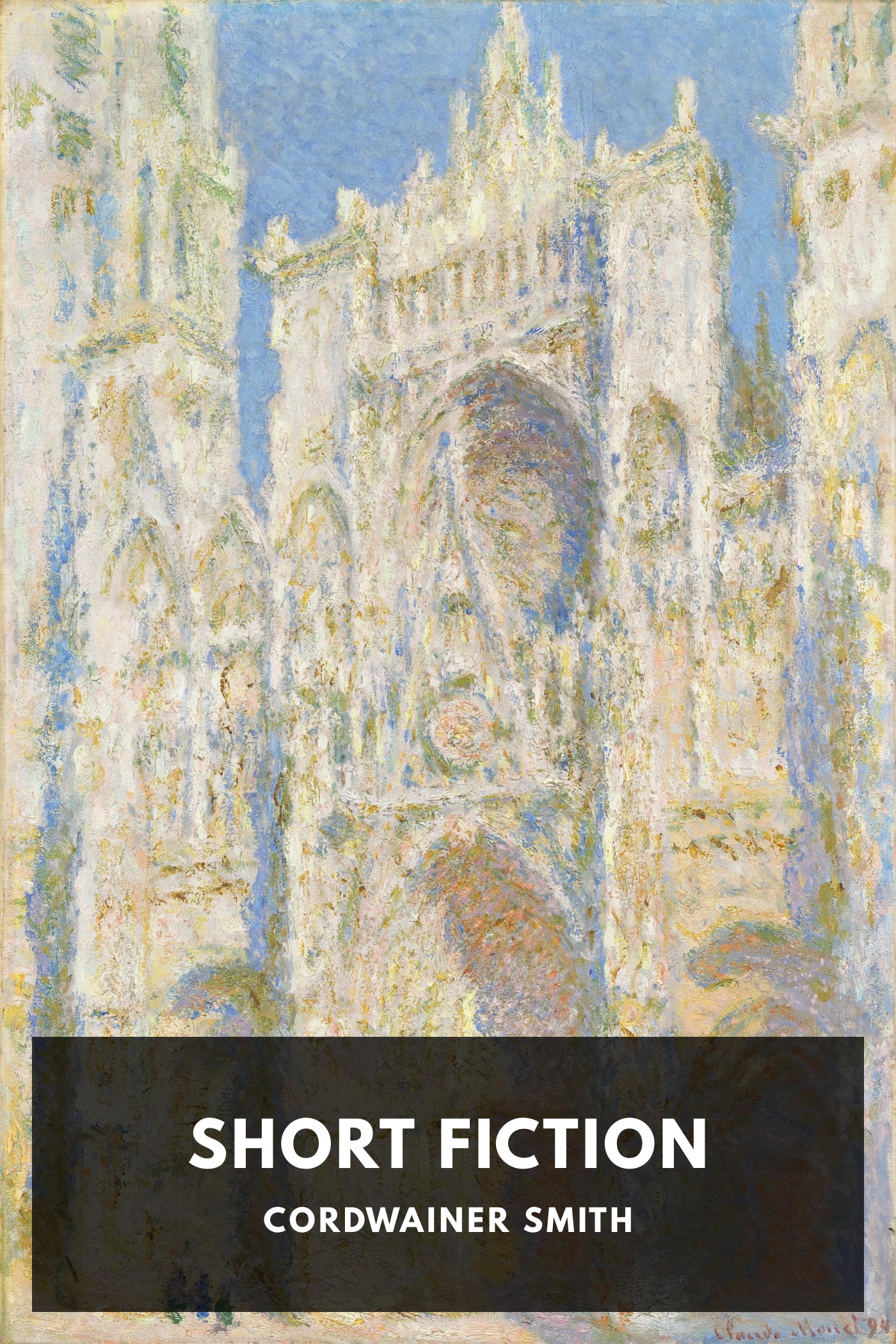 Portada de Short Fiction, de Cordwainer Smith