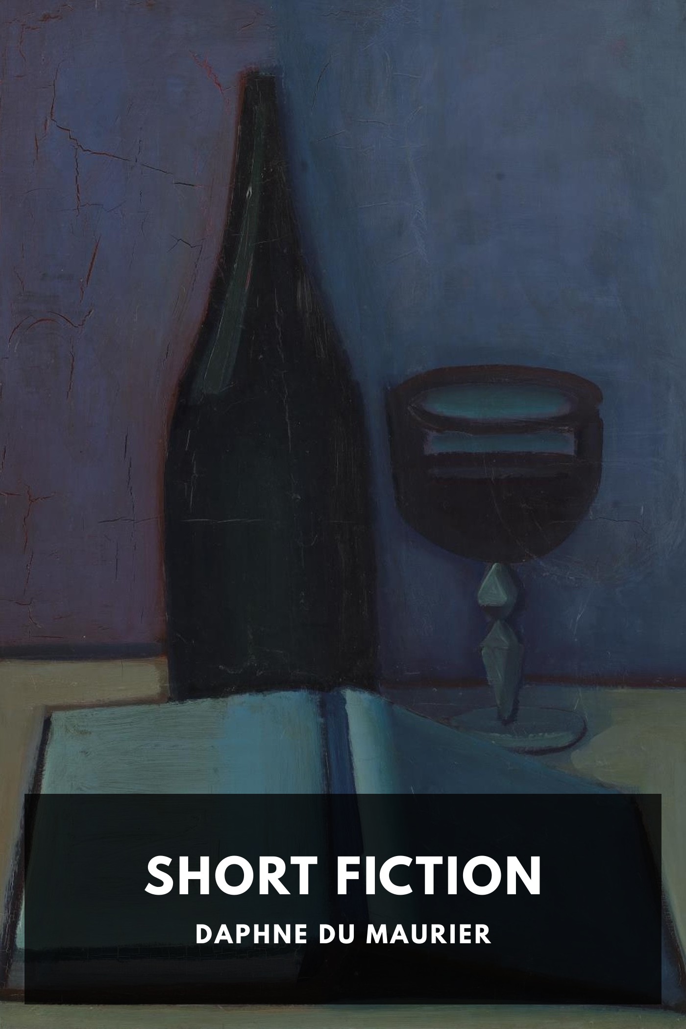 Couverture de Short Fiction par Daphne du Maurier