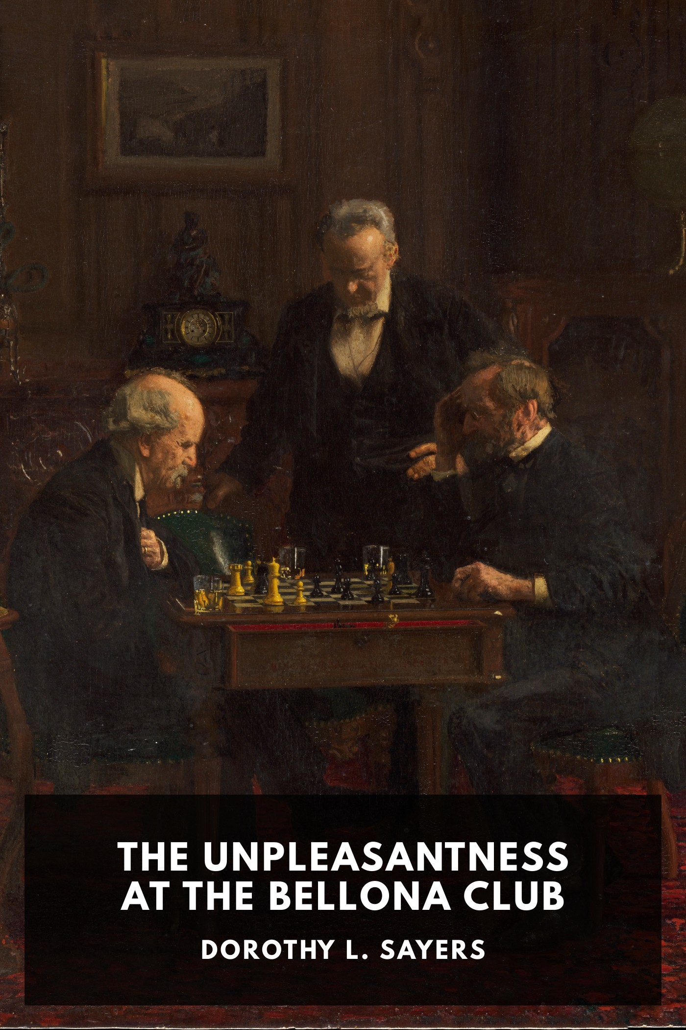 Couverture de The Unpleasantness at the Bellona Club par Dorothy L. Sayers