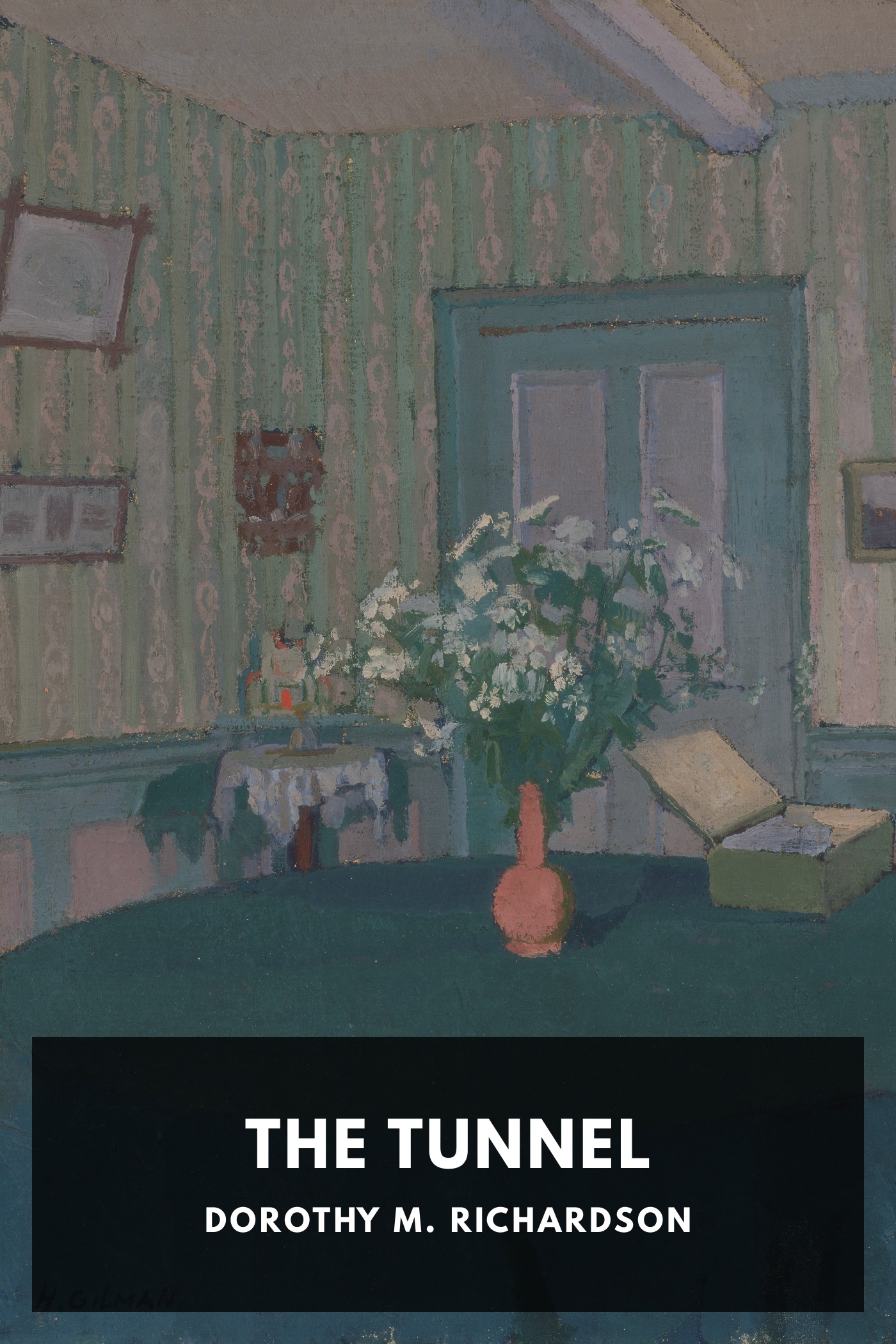 Cover of The Tunnel by Dorothy M. Richardson