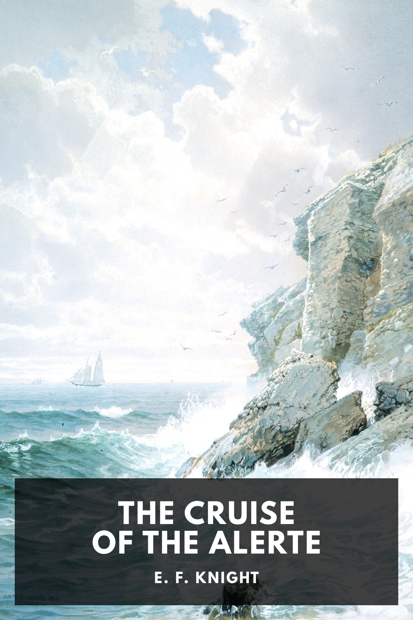 《The Cruise of the Alerte》封面,E. F. Knight 著