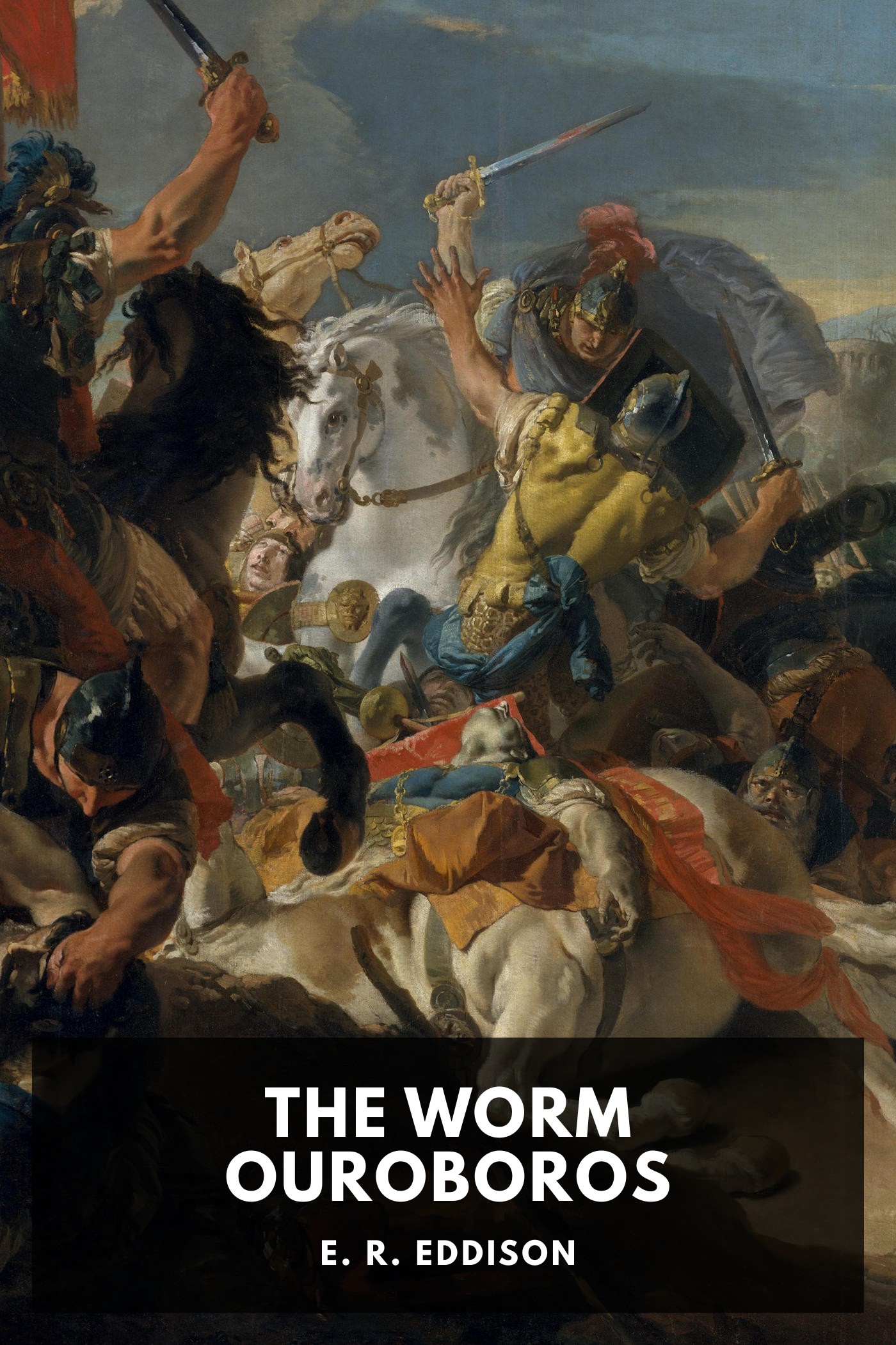 Cover of The Worm Ouroboros by E. R. Eddison