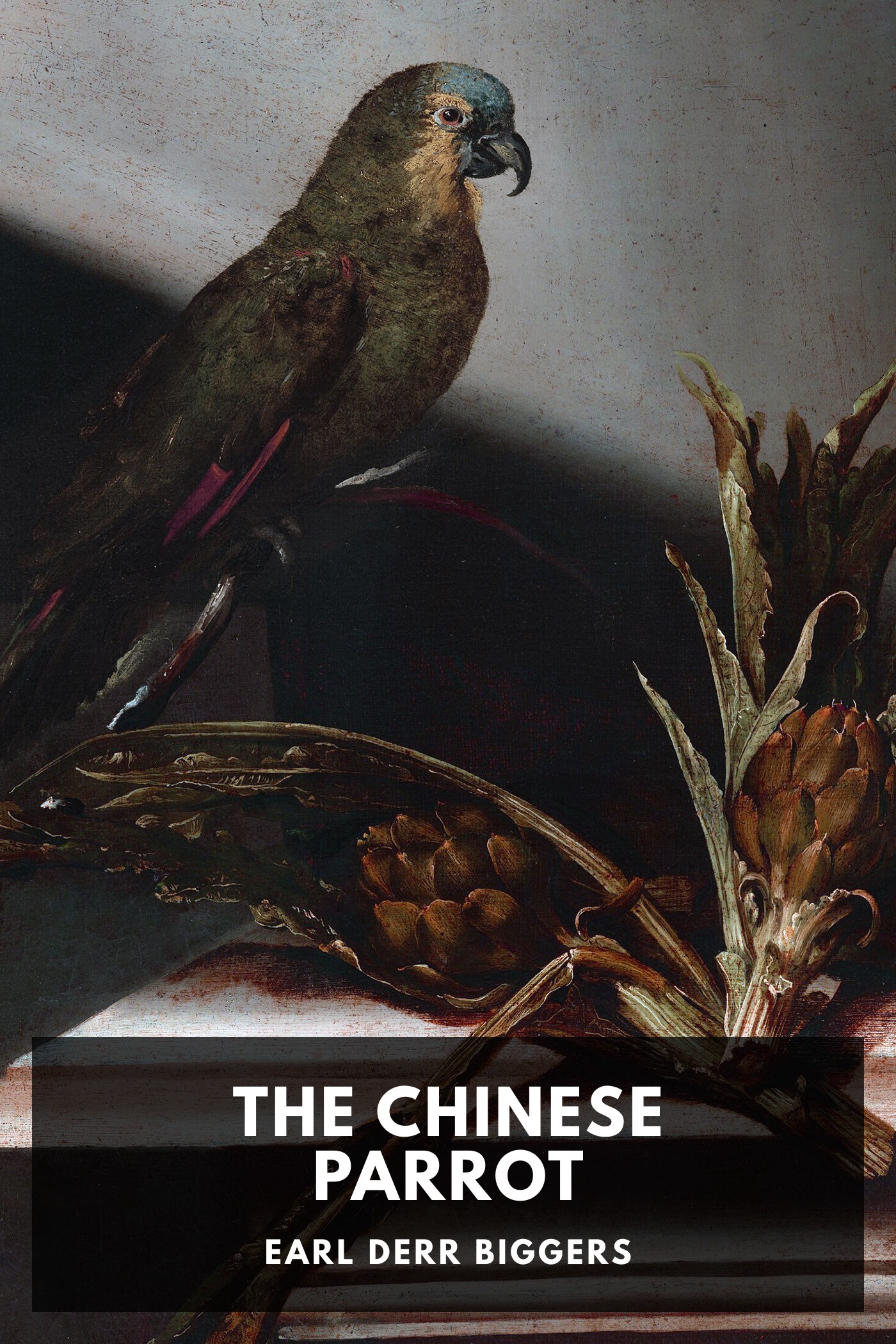 Cover of The Chinese Parrot by Earl Derr Biggers