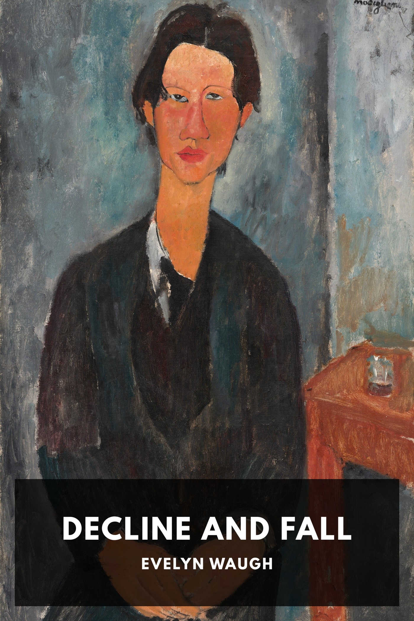 Cover of Decline and Fall by Evelyn Waugh