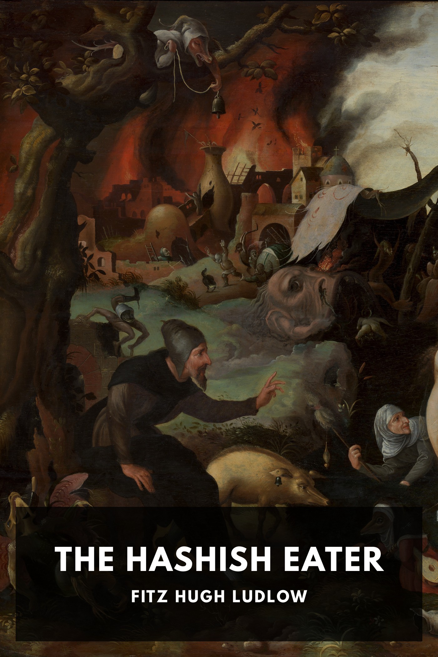 Cover of The Hashish Eater by Fitz Hugh Ludlow
