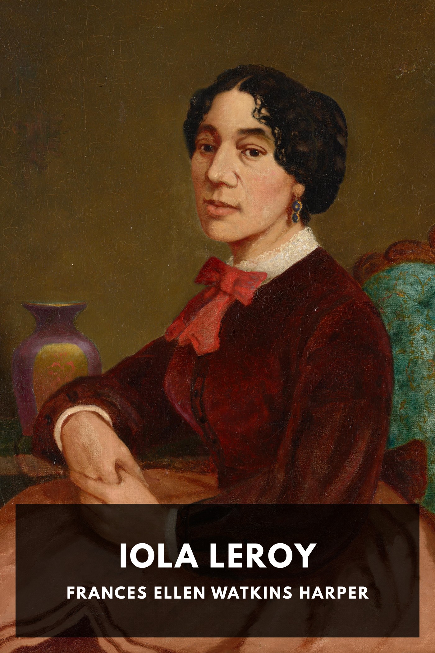 Portada de Iola Leroy, de Frances Ellen Watkins Harper