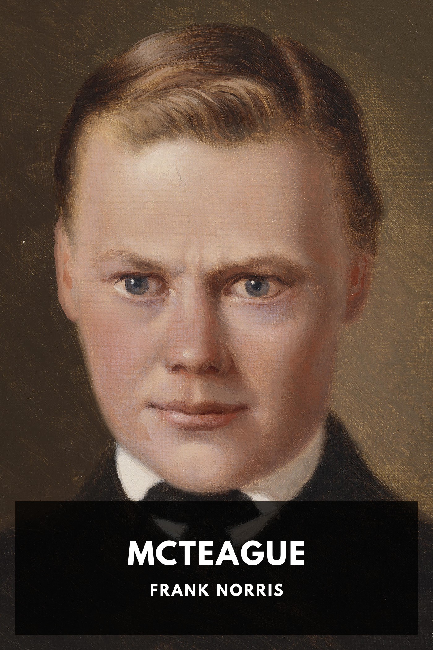 Couverture de McTeague par Frank Norris