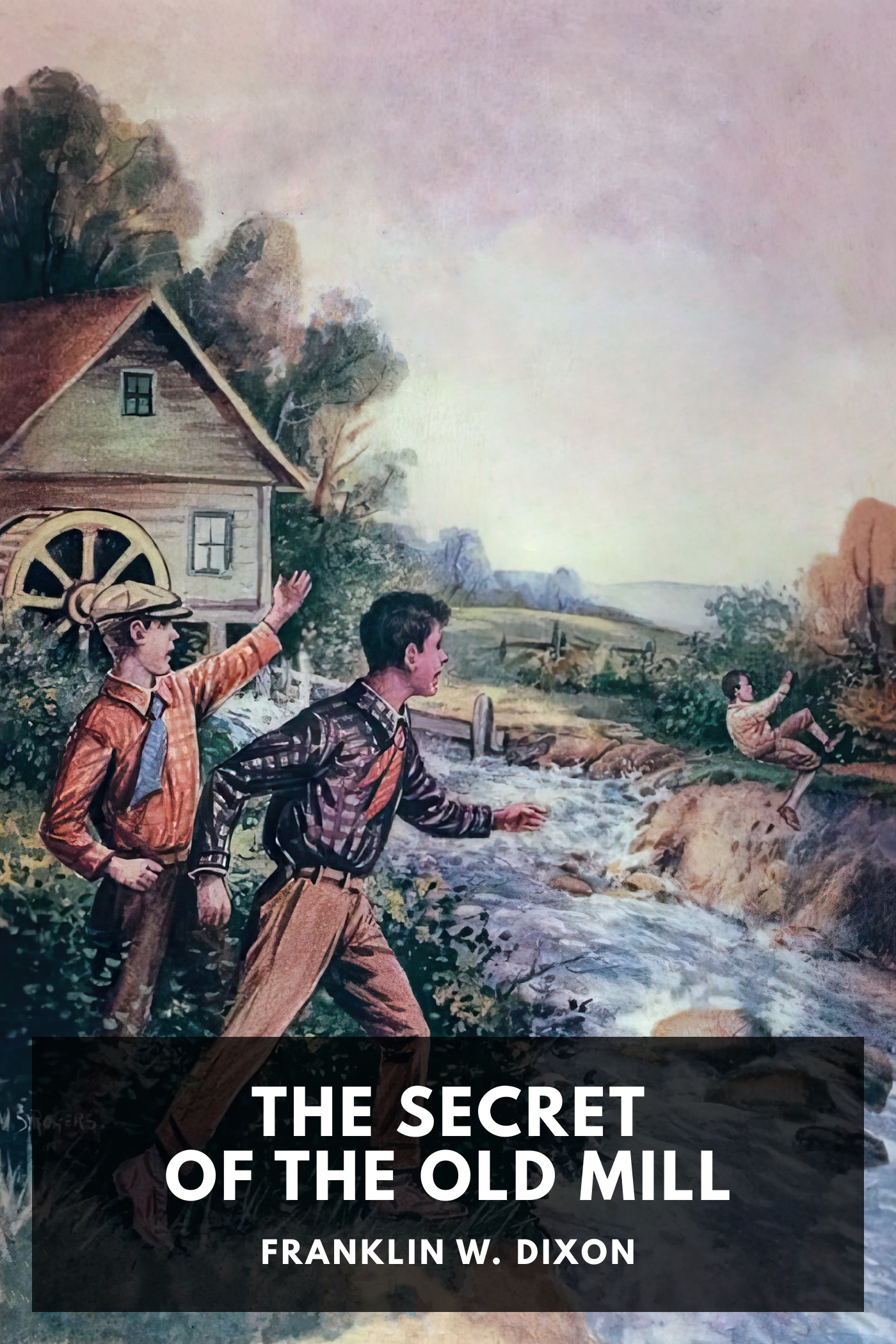 Couverture de The Secret of the Old Mill par Franklin W. Dixon