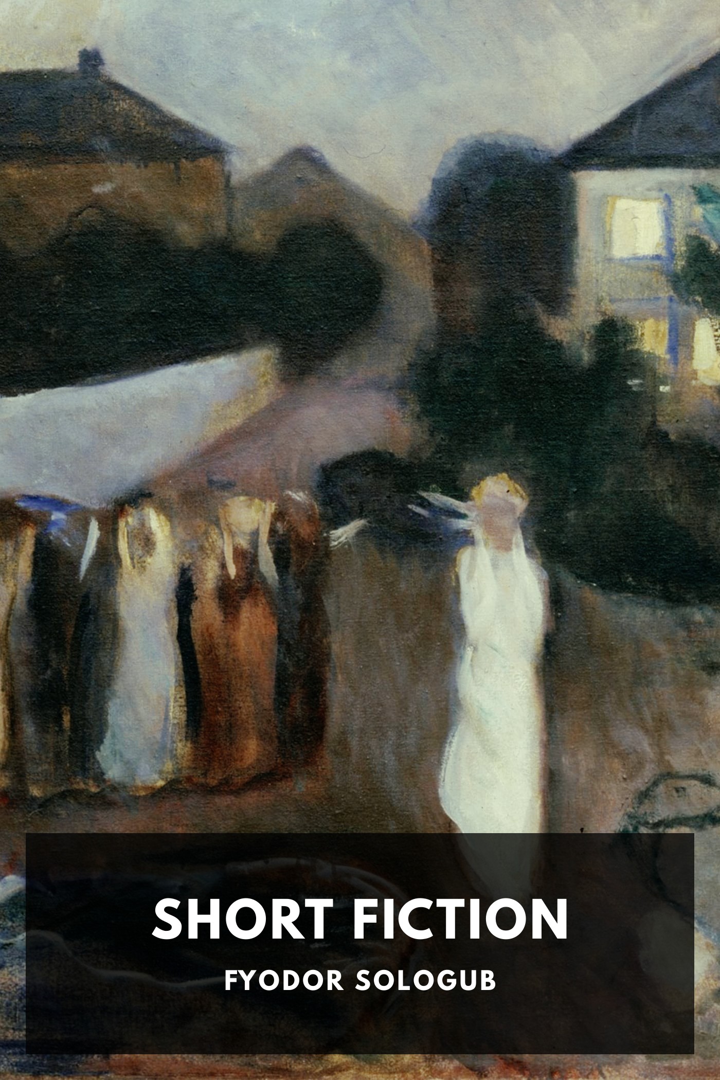 Cover of Short Fiction by Fyodor Sologub