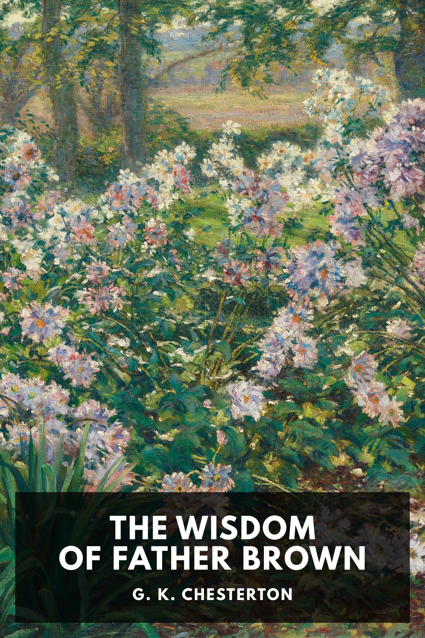 《The Wisdom of Father Brown》封面,G. K. Chesterton 著