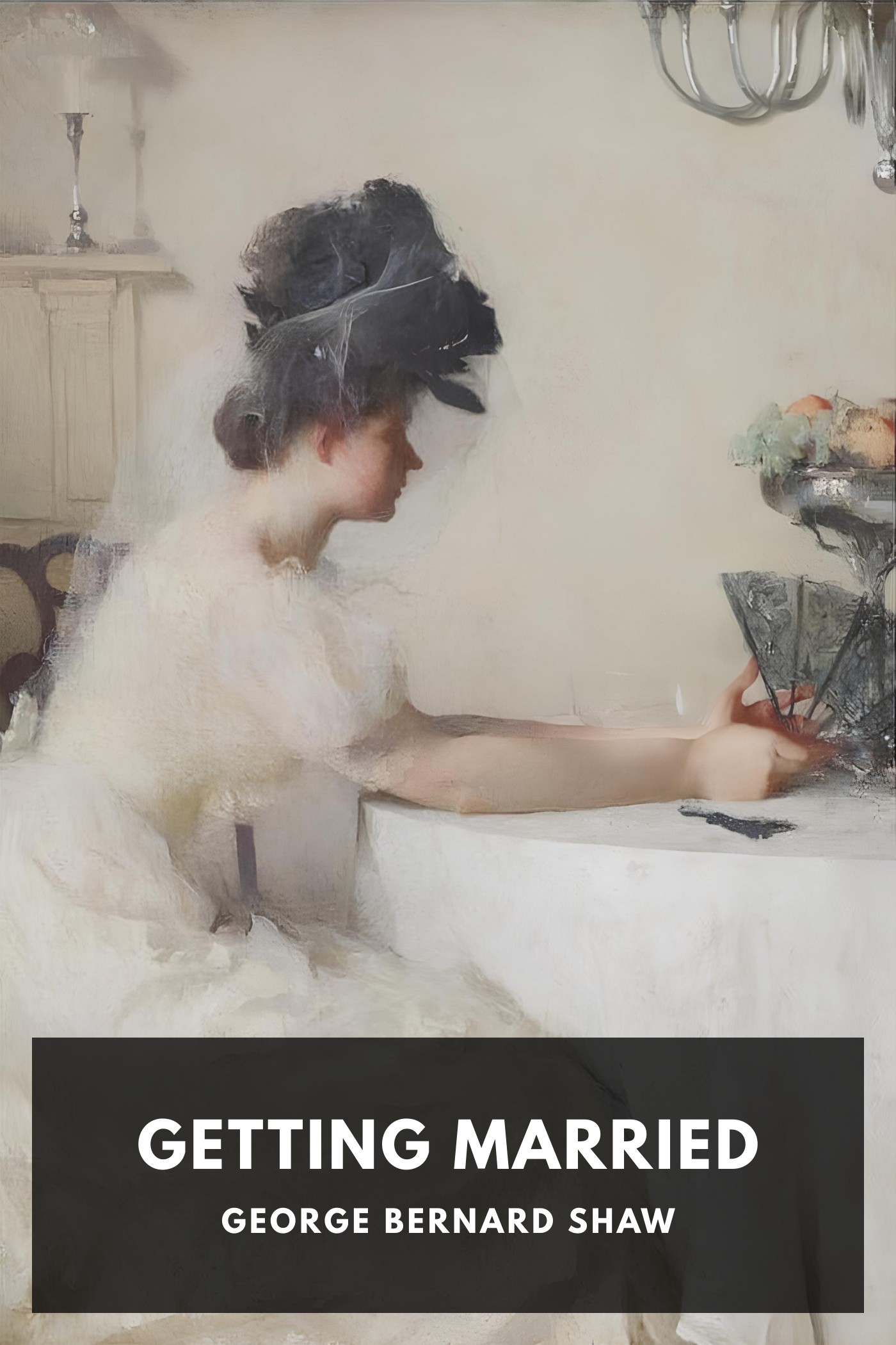 《Getting Married》封面,George Bernard Shaw 著