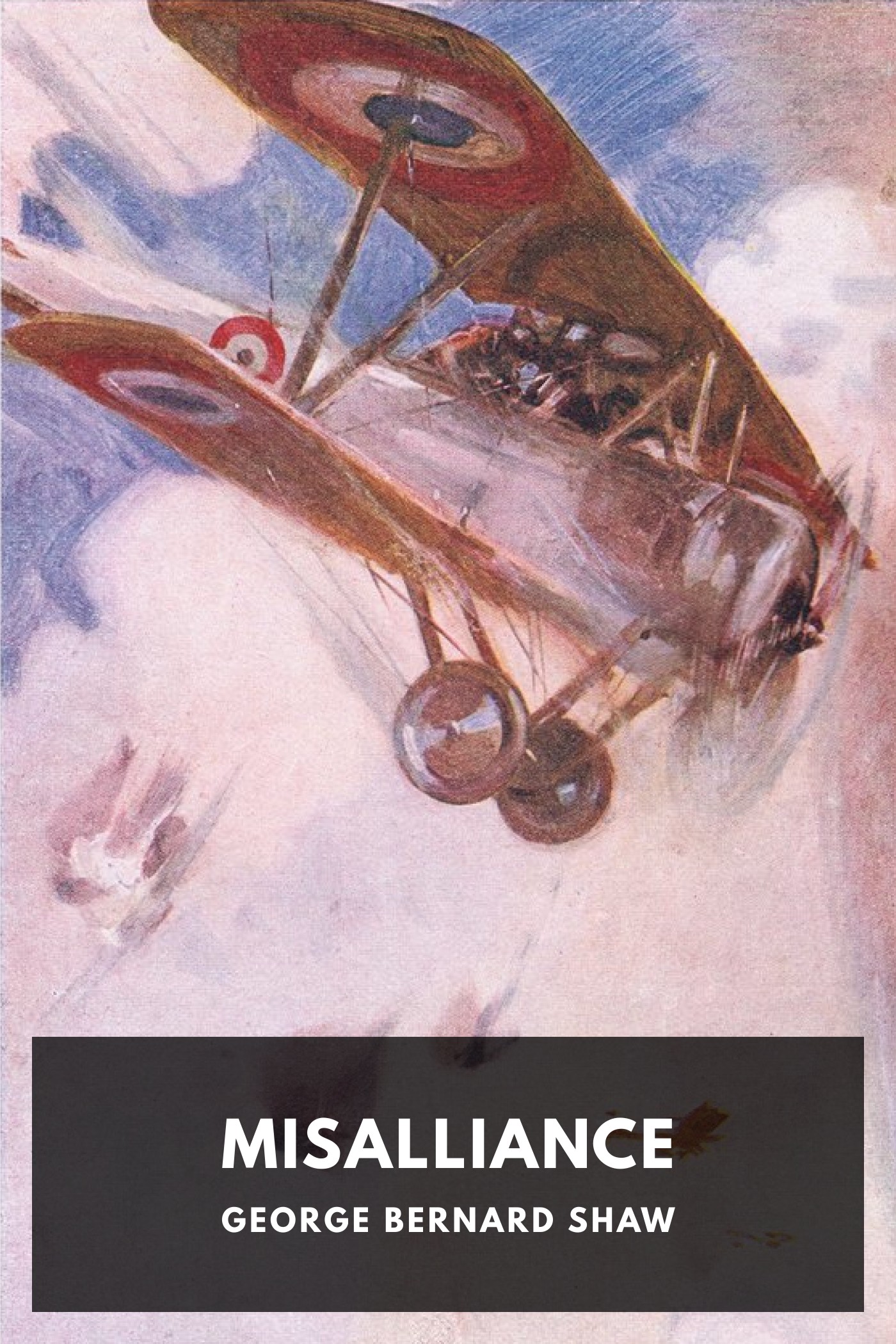 Cover of Misalliance by George Bernard Shaw