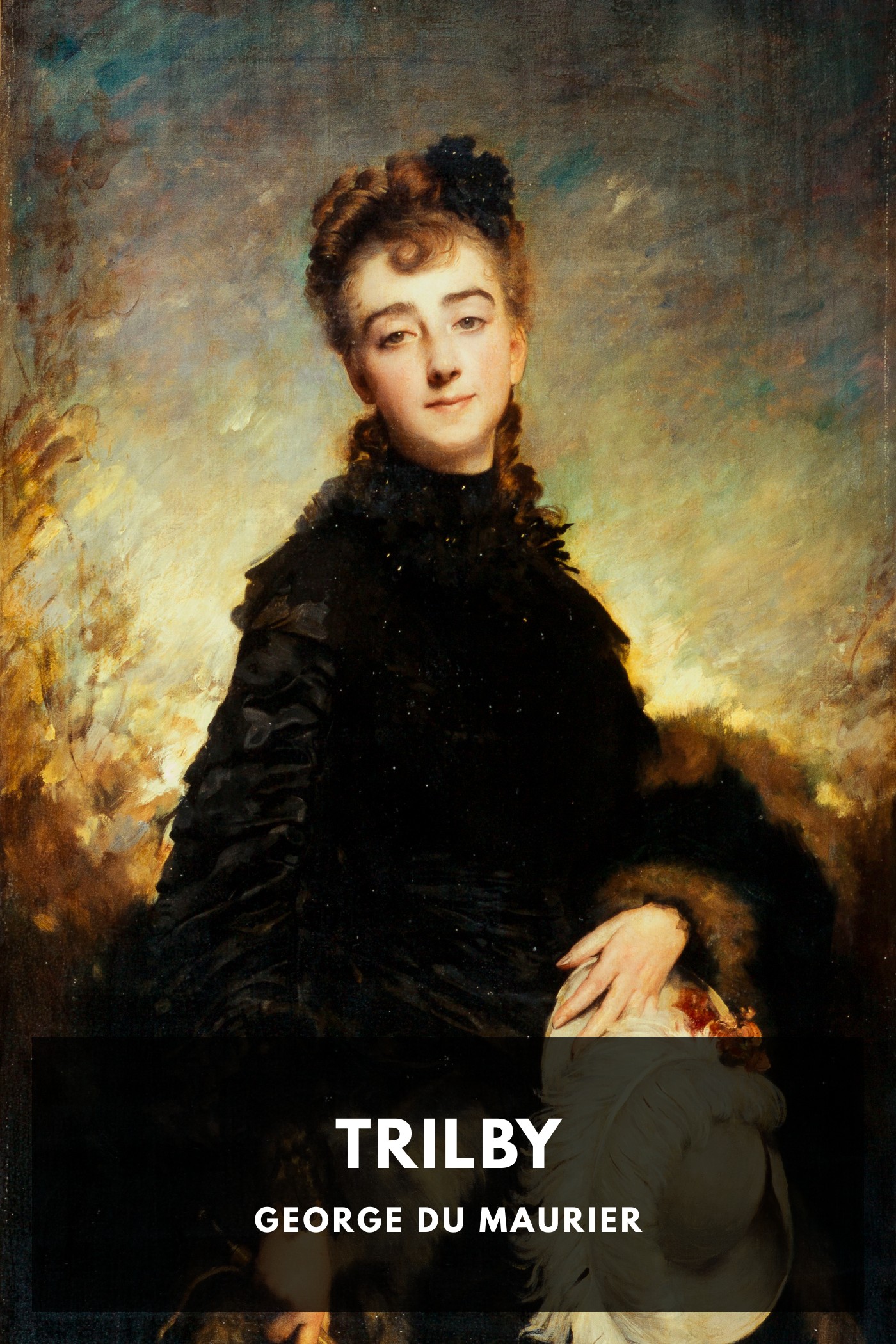 Cover of Trilby by George du Maurier
