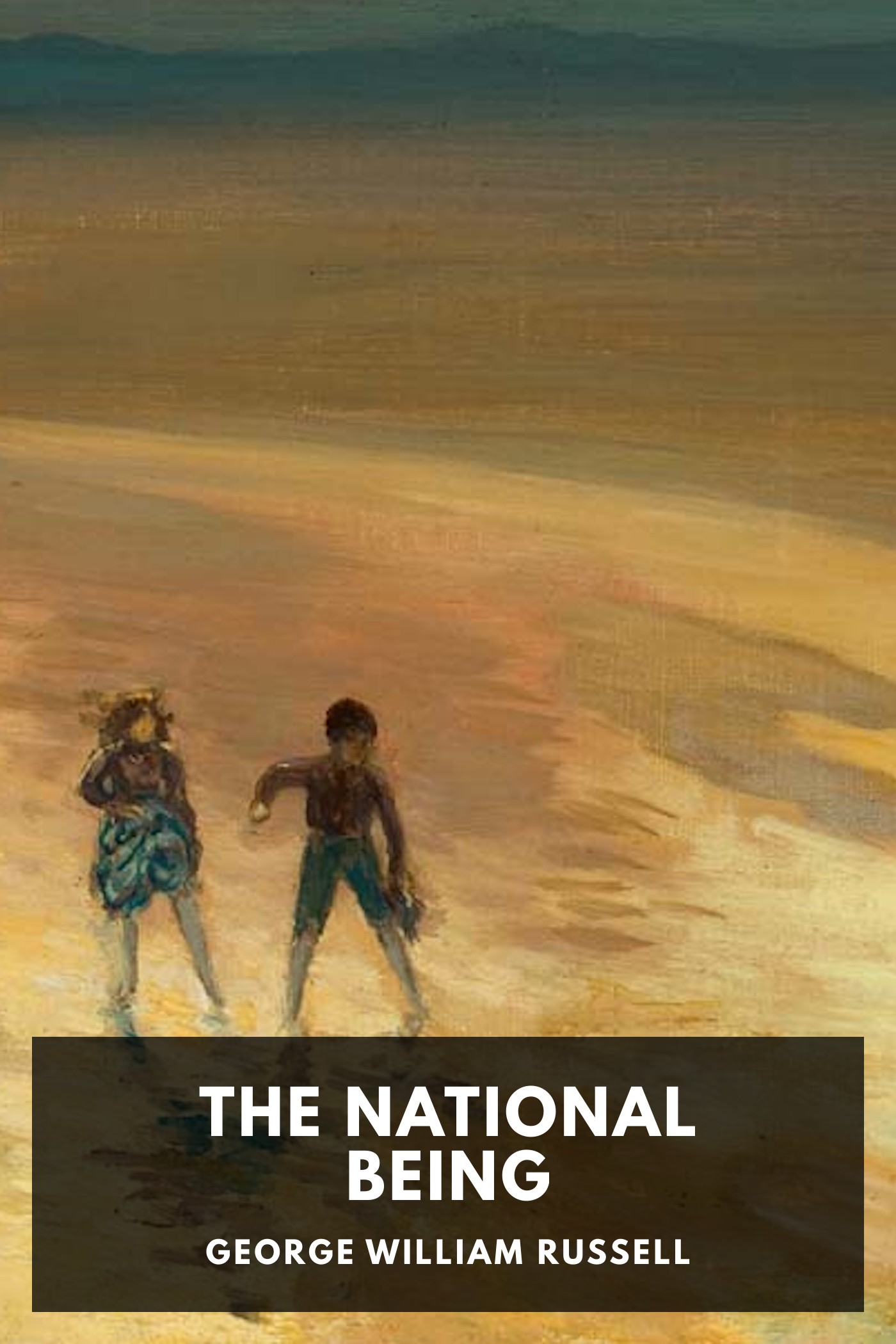 《The National Being》封面,George William Russell 著