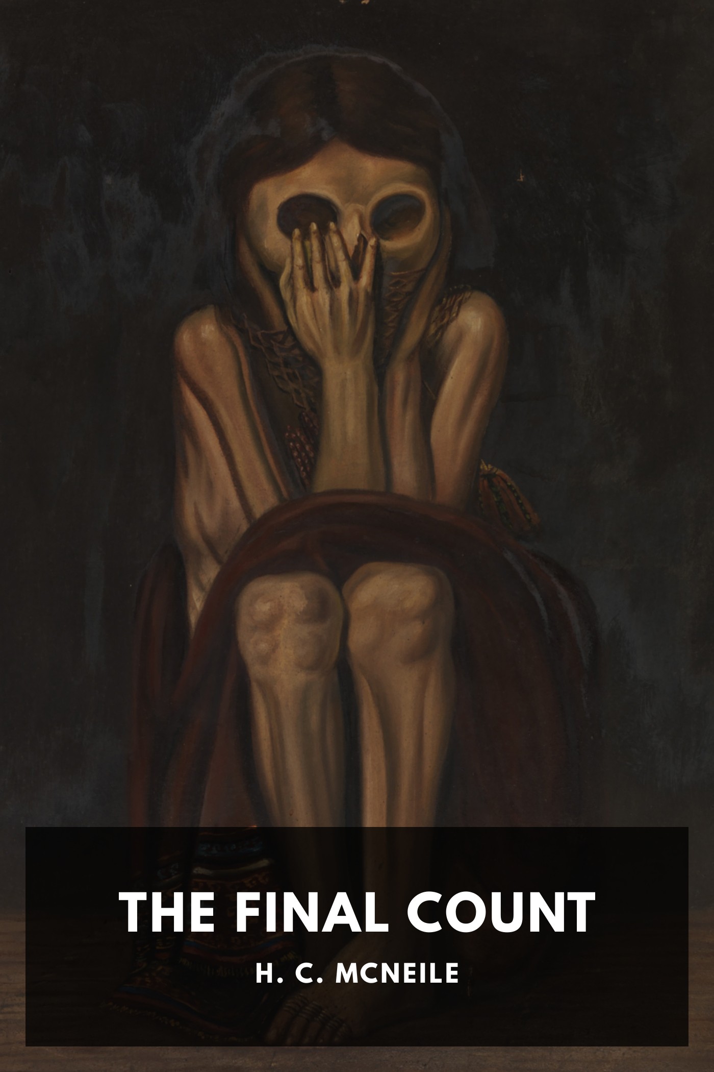 Cover of The Final Count by H. C. McNeile
