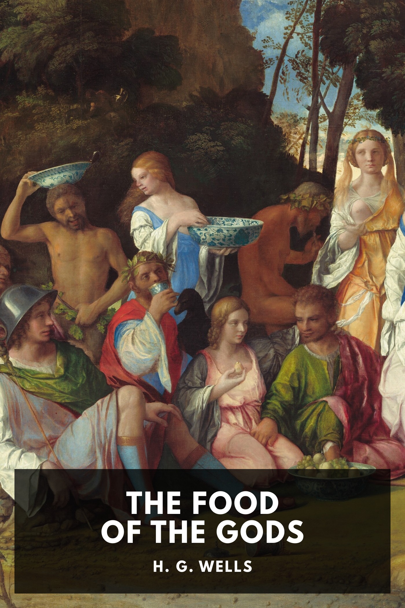 Couverture de The Food of the Gods par H. G. Wells