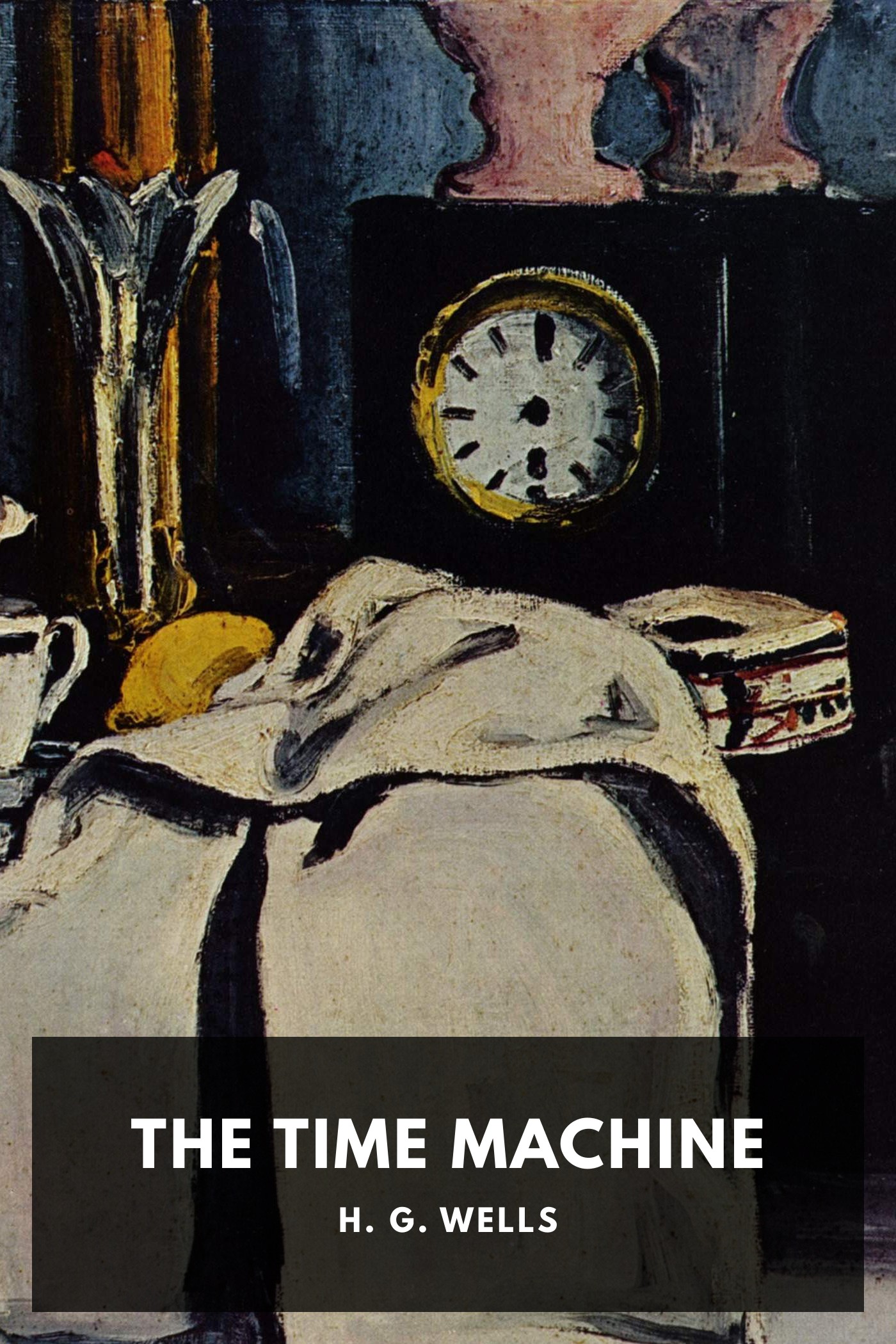 Cover of The Time Machine by H. G. Wells