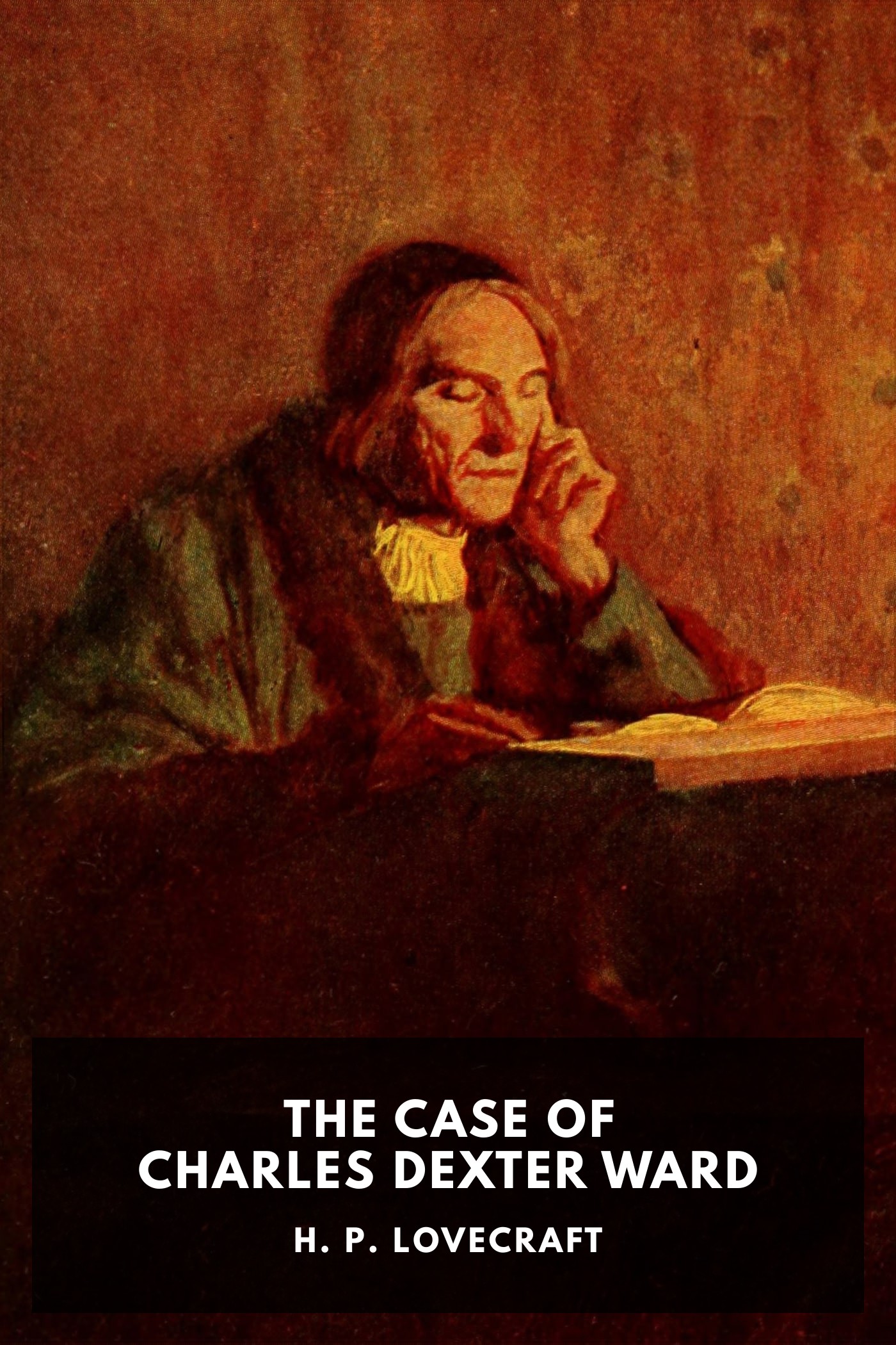 Portada de The Case of Charles Dexter Ward, de H. P. Lovecraft