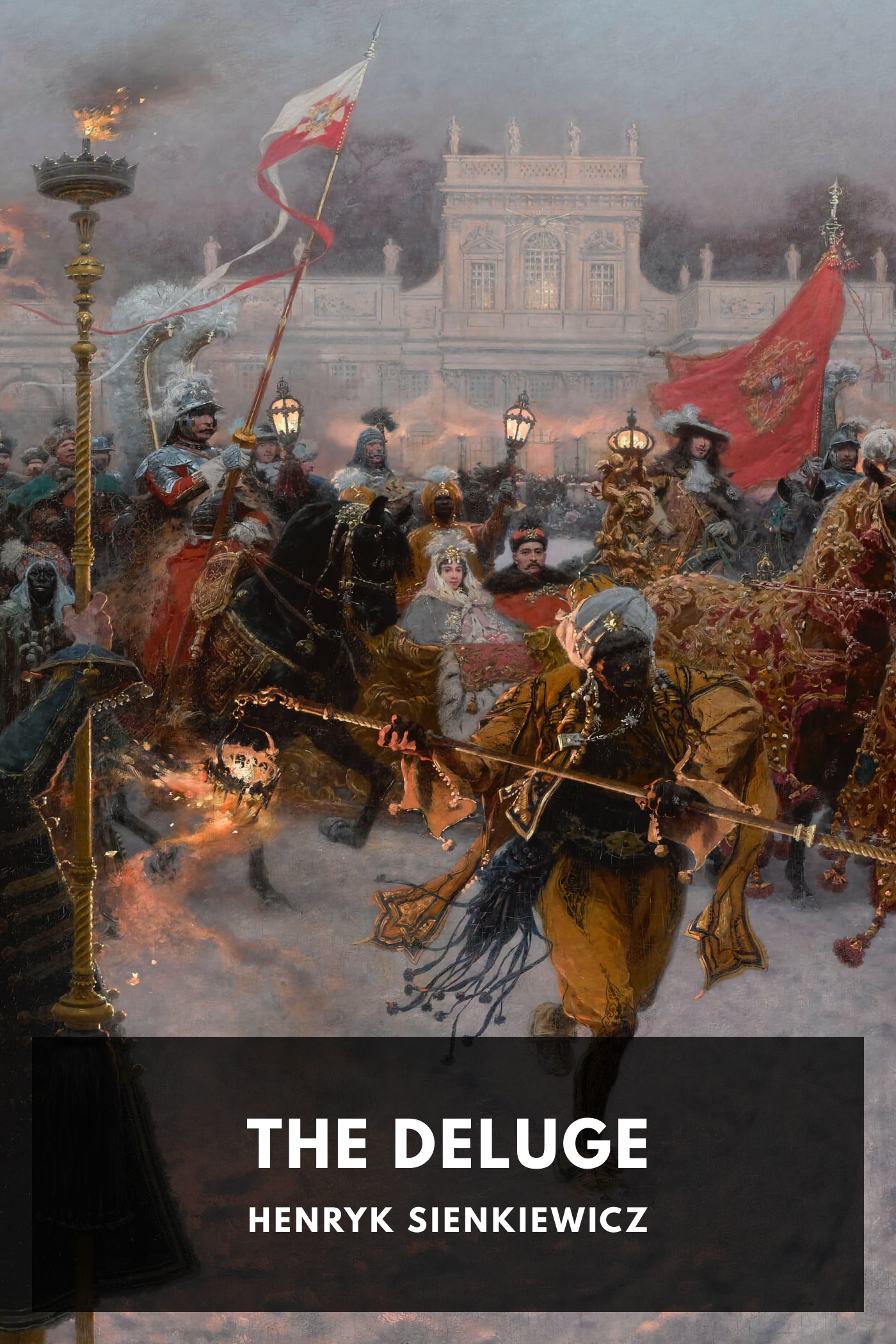 Cover of The Deluge by Henryk Sienkiewicz