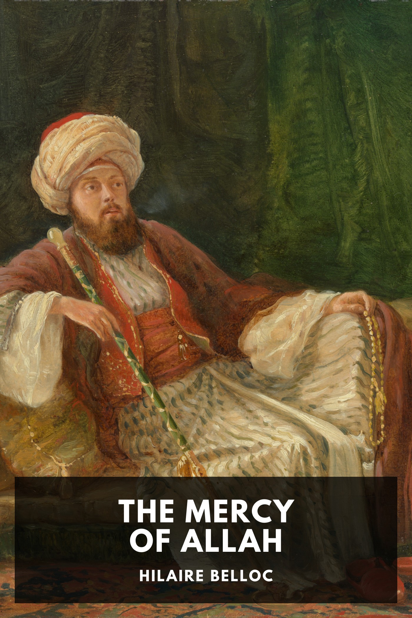 Portada de The Mercy of Allah, de Hilaire Belloc