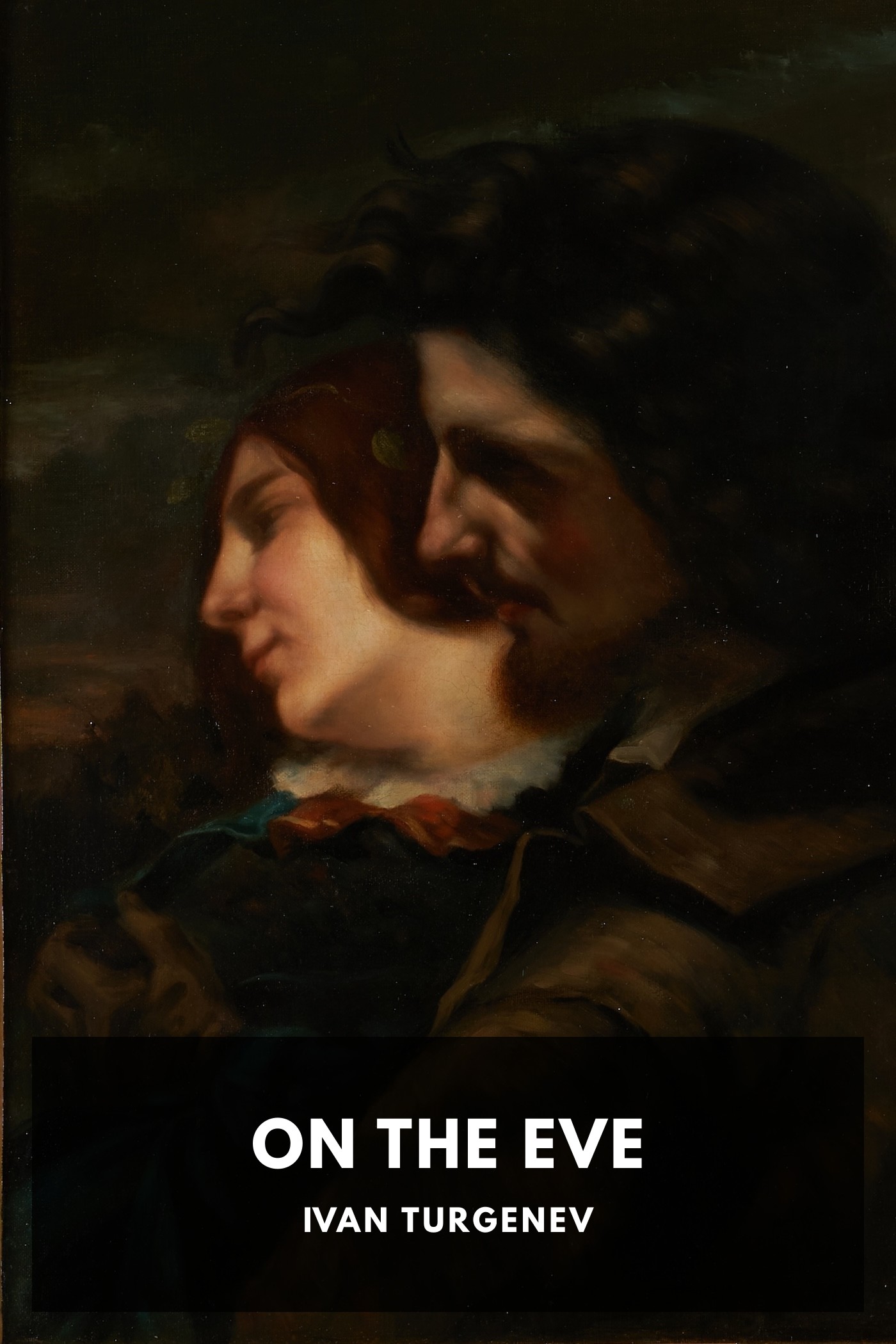 《On the Eve》封面,Ivan Turgenev 著