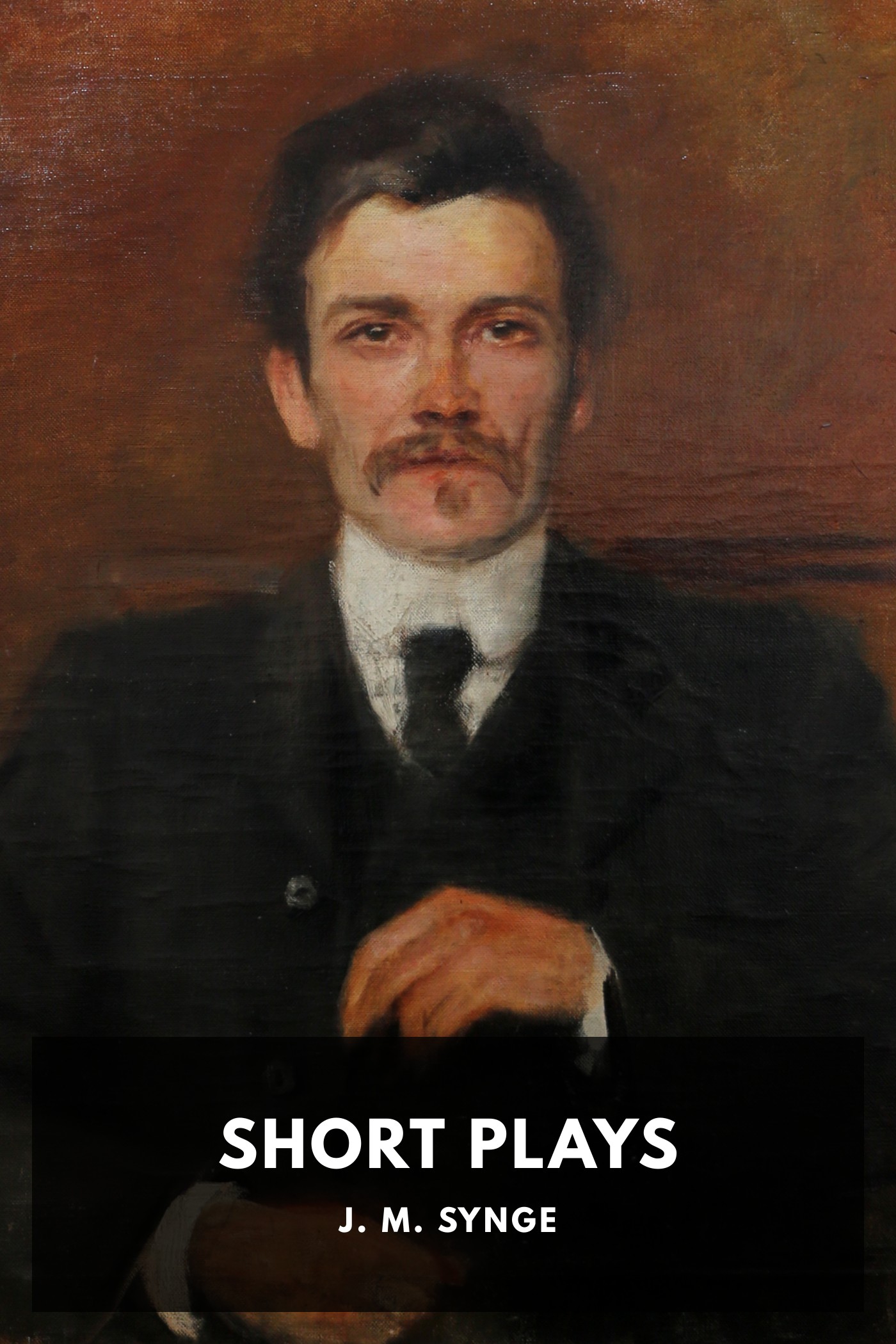 Cover of Short Plays by J. M. Synge