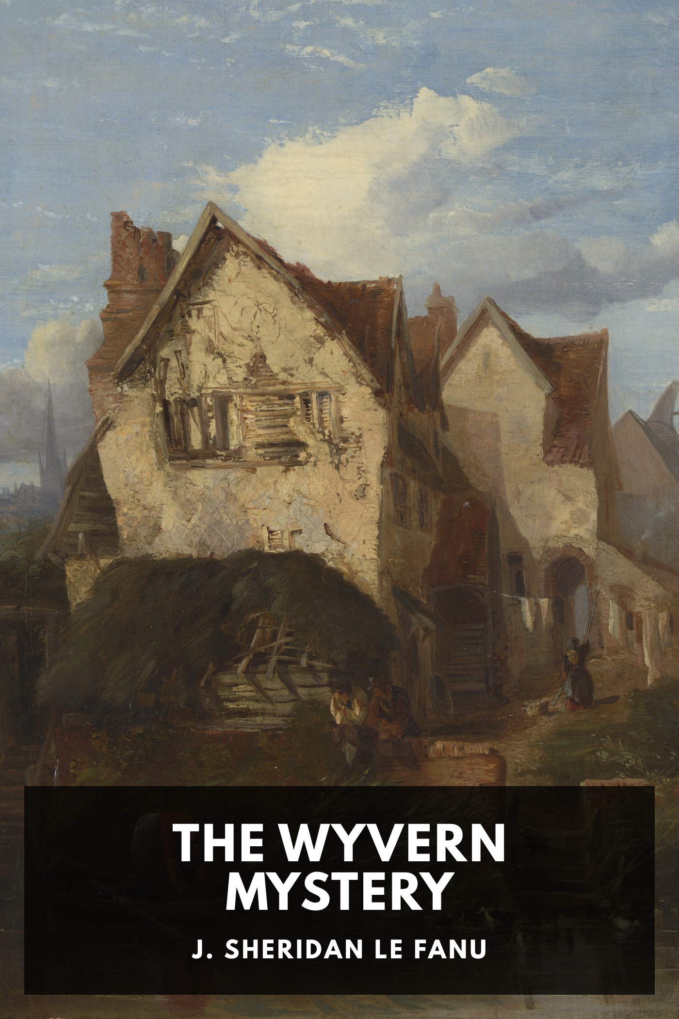 《The Wyvern Mystery》封面,J. Sheridan Le Fanu 著