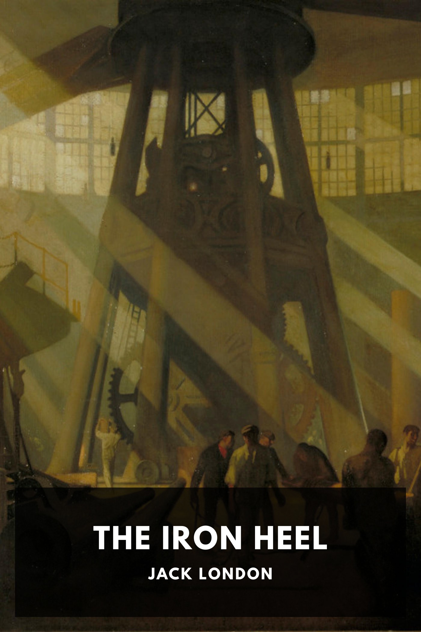 Portada de The Iron Heel, de Jack London