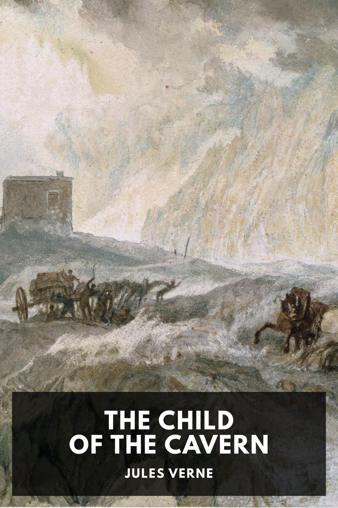 Couverture de The Child of the Cavern par Jules Verne