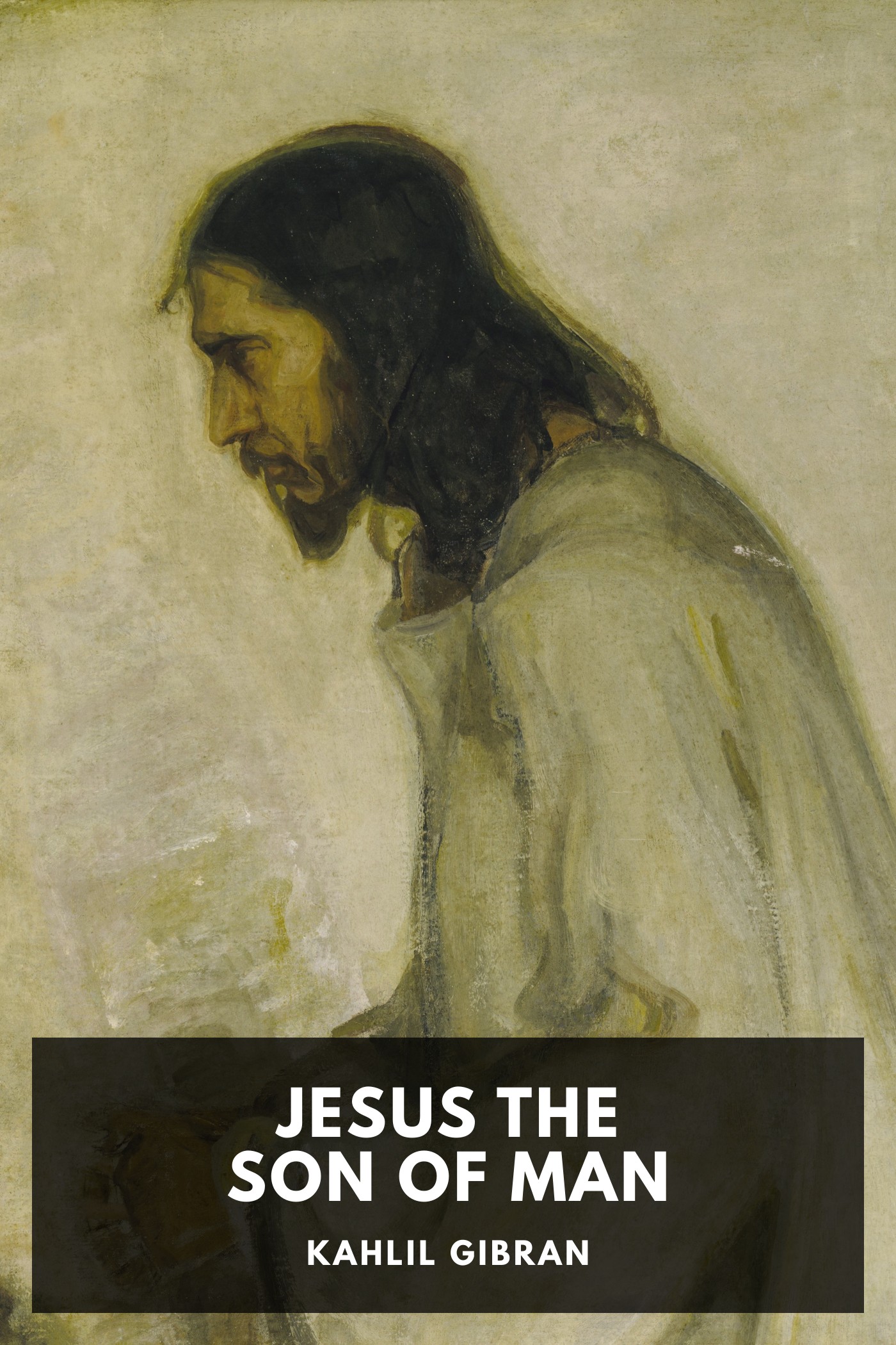 Couverture de Jesus the Son of Man par Kahlil Gibran