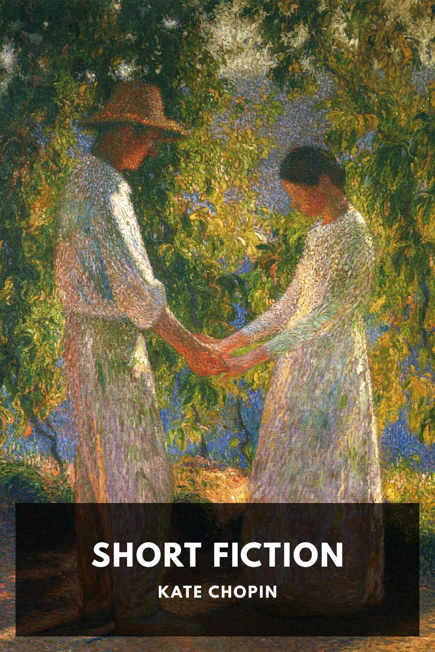 Cover of Short Fiction by Kate Chopin