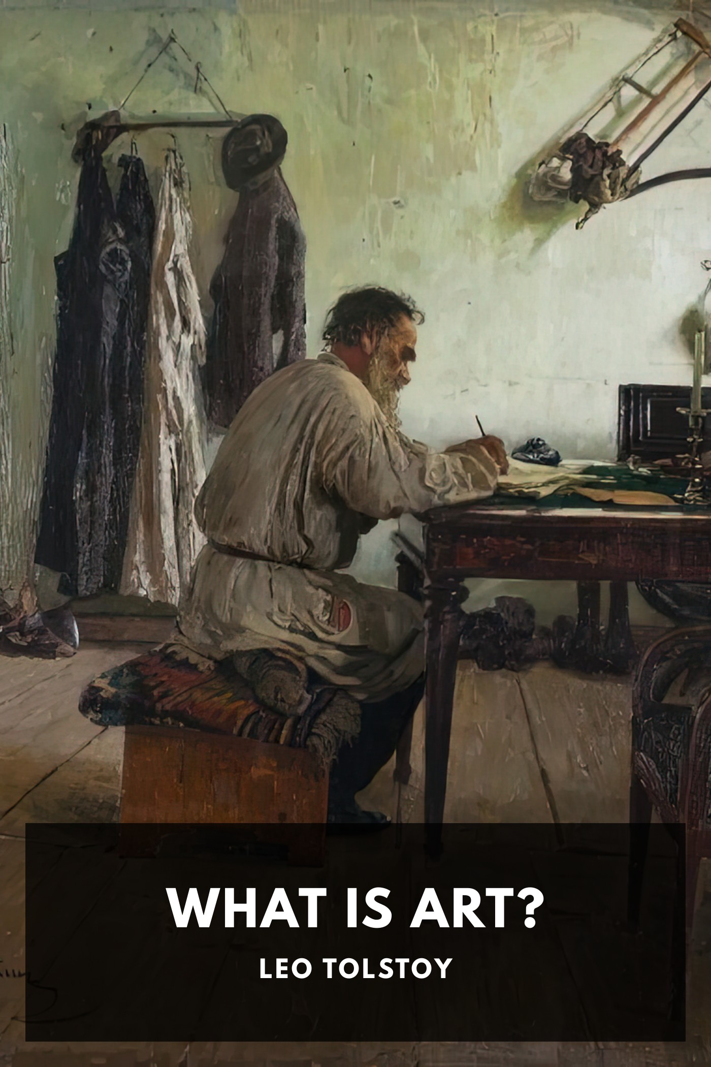Cover of What Is Art? by Leo Tolstoy