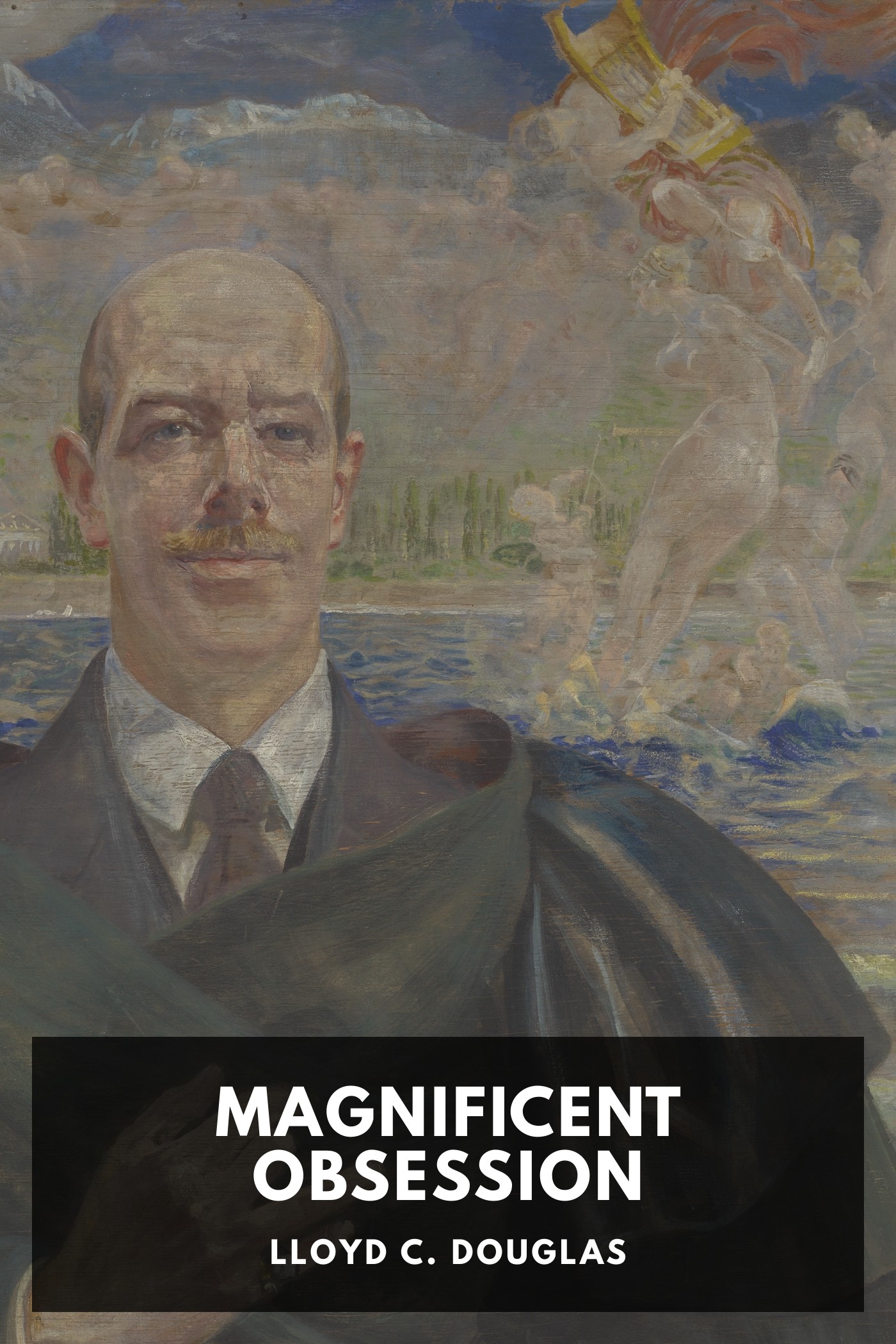 Portada de Magnificent Obsession, de Lloyd C. Douglas