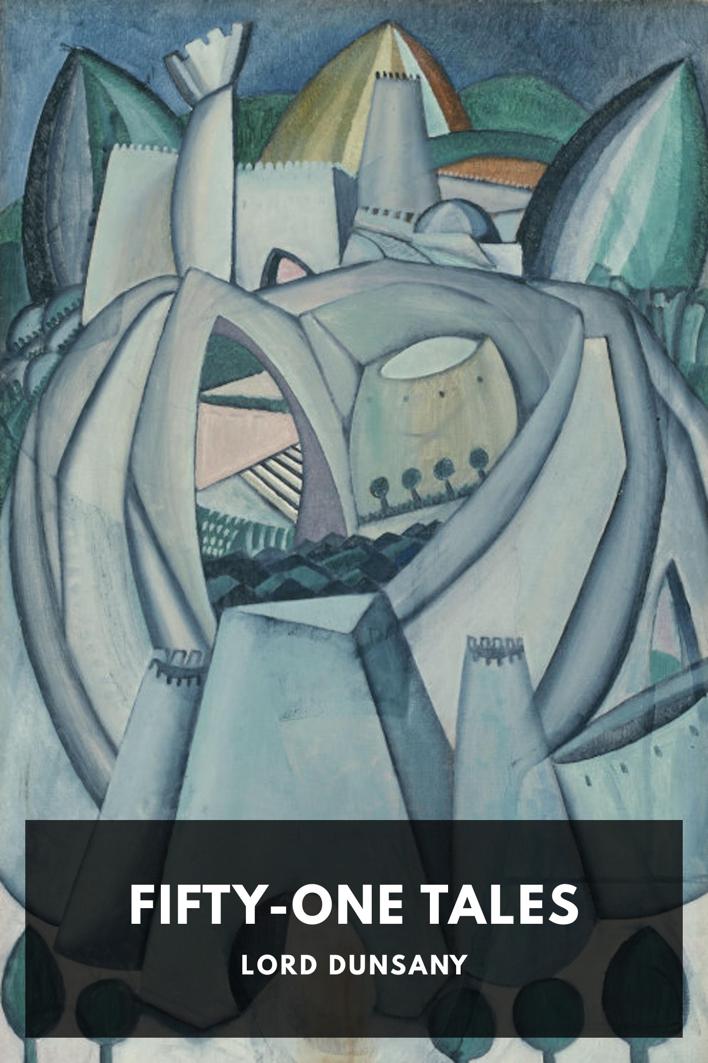 《Fifty-One Tales》封面,Lord Dunsany 著