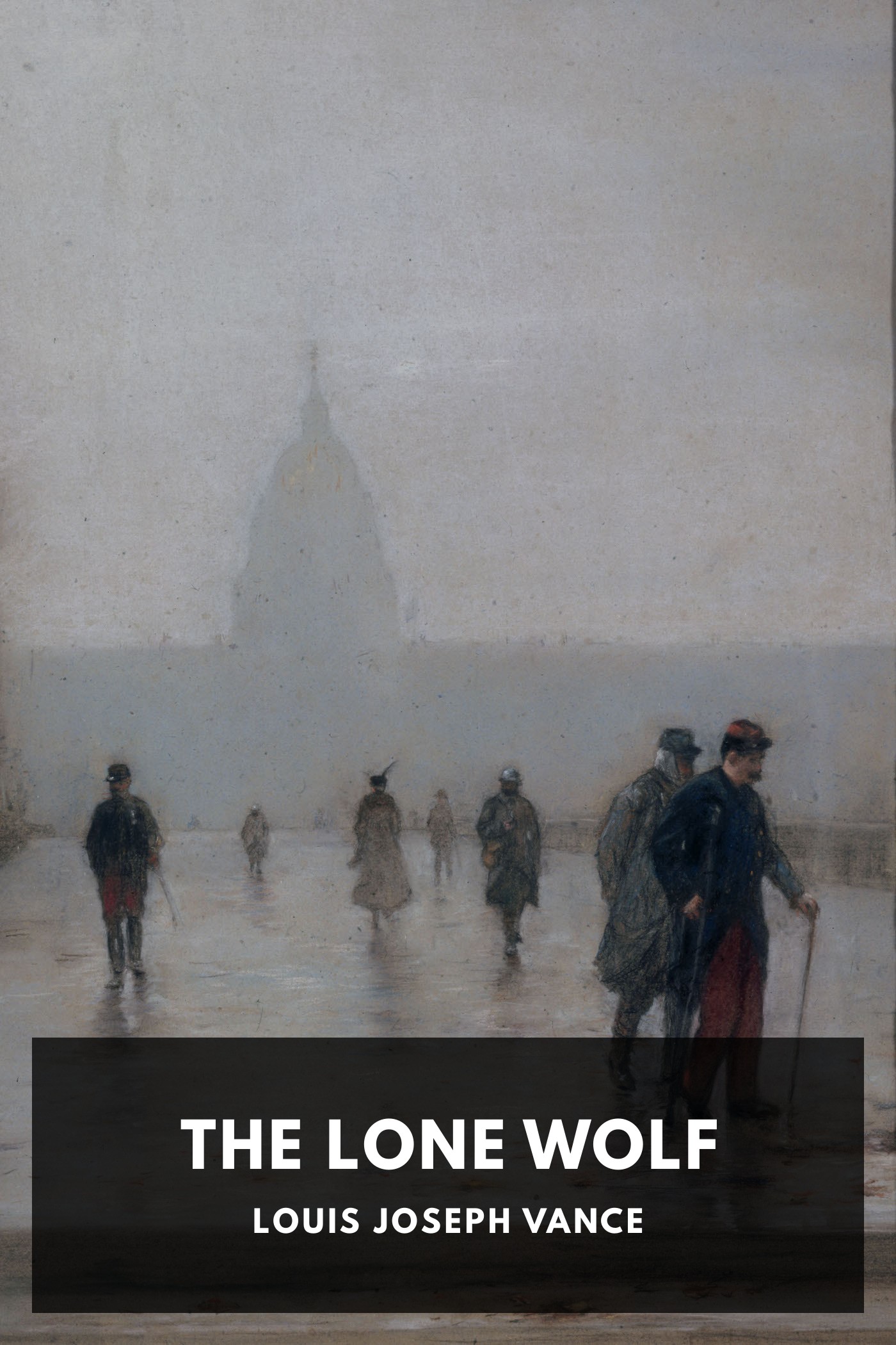 《The Lone Wolf》封面,Louis Joseph Vance 著